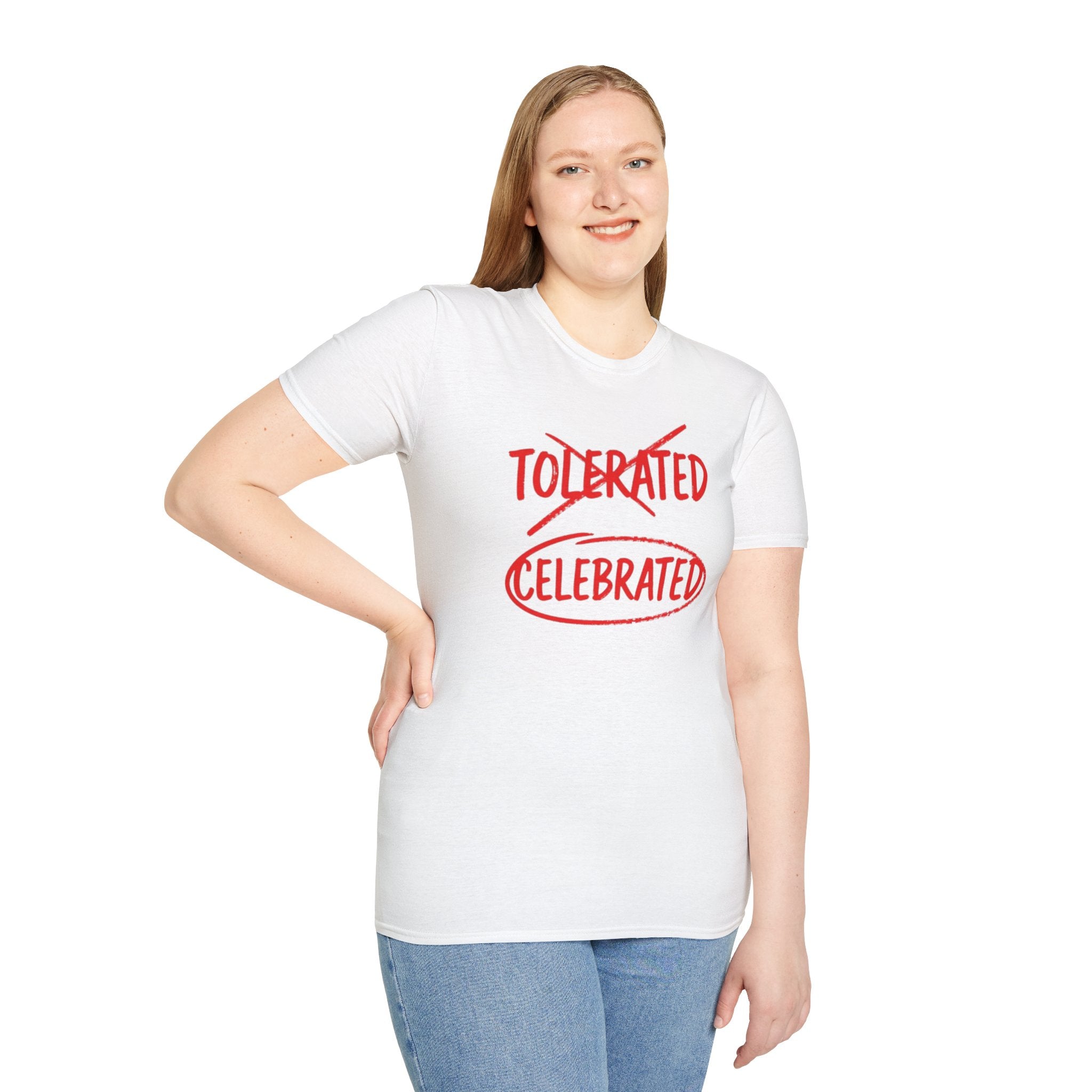 Not Tolerated. Celebrated. T-Shirt