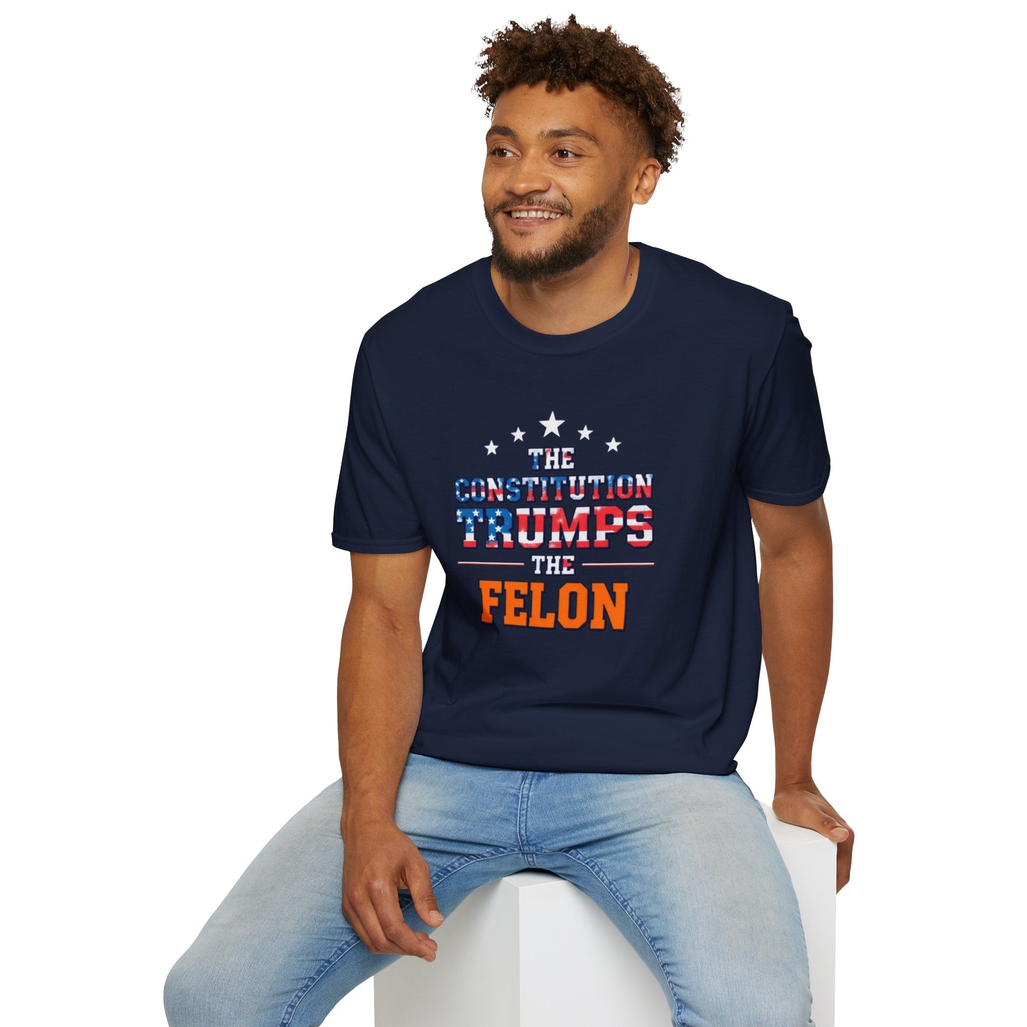 The Constitution Trumps the Felon T-shirt