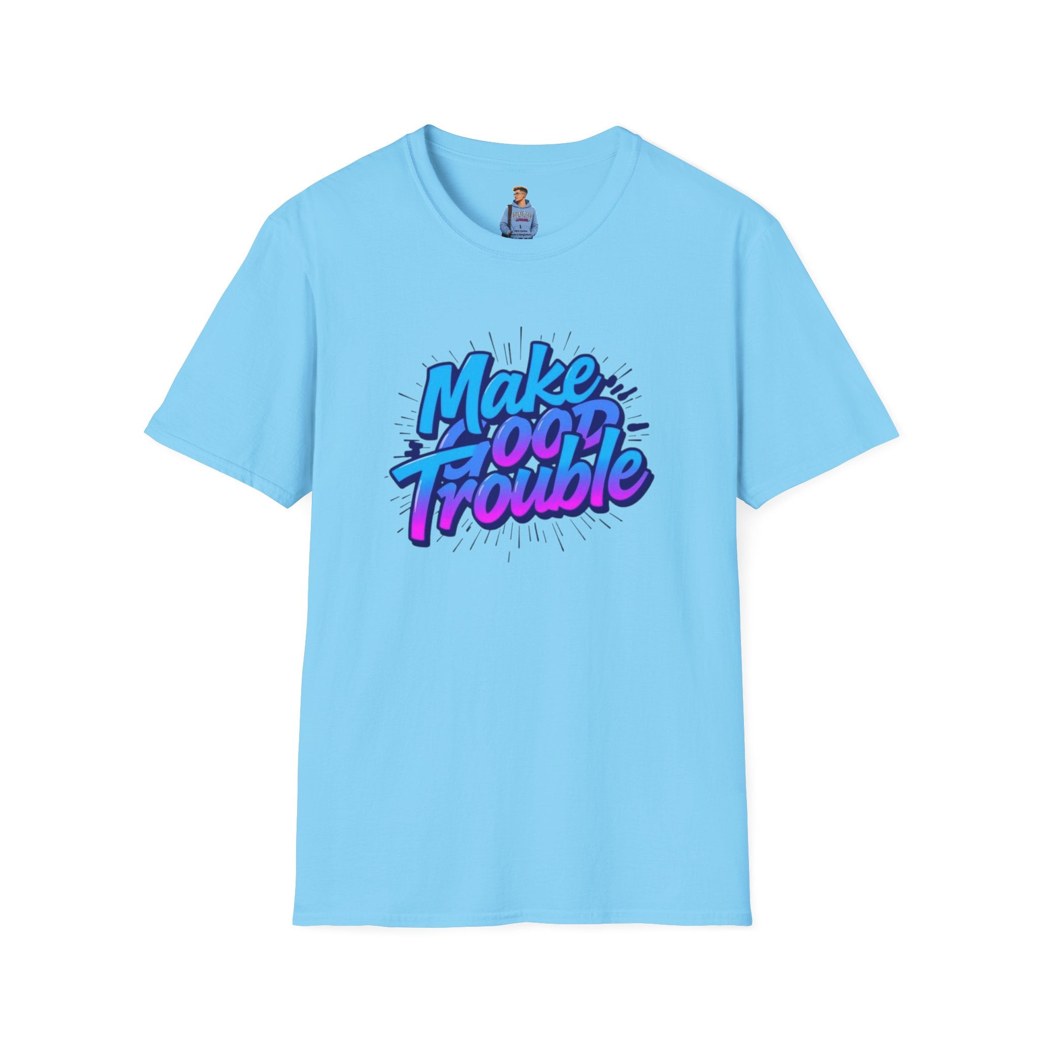 Make Good Trouble Blue Graphic Unisex T-Shirt - Fun & Bold Design for Everyday Wear