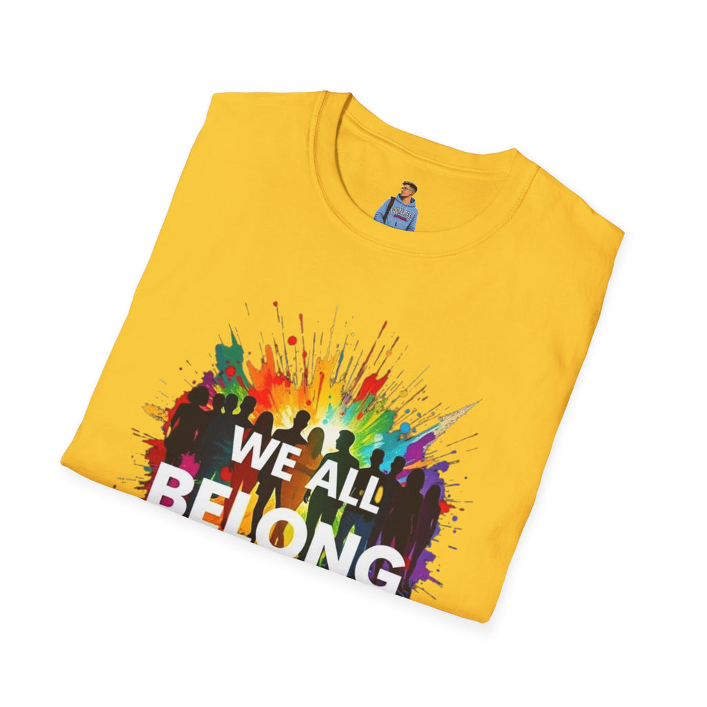 We All Belong Unisex Softstyle T-Shirt - Colorful Pride Tee