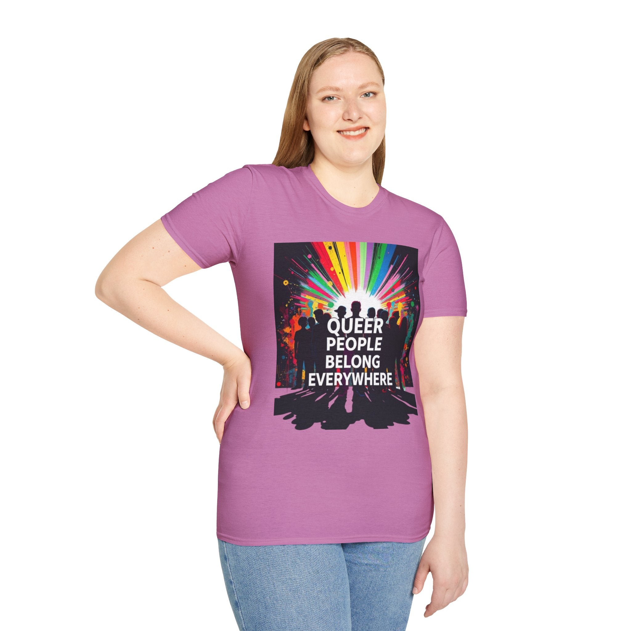 Unisex Softstyle T-Shirt - 'Queer People Belong Everywhere' Pride Graphic Tee