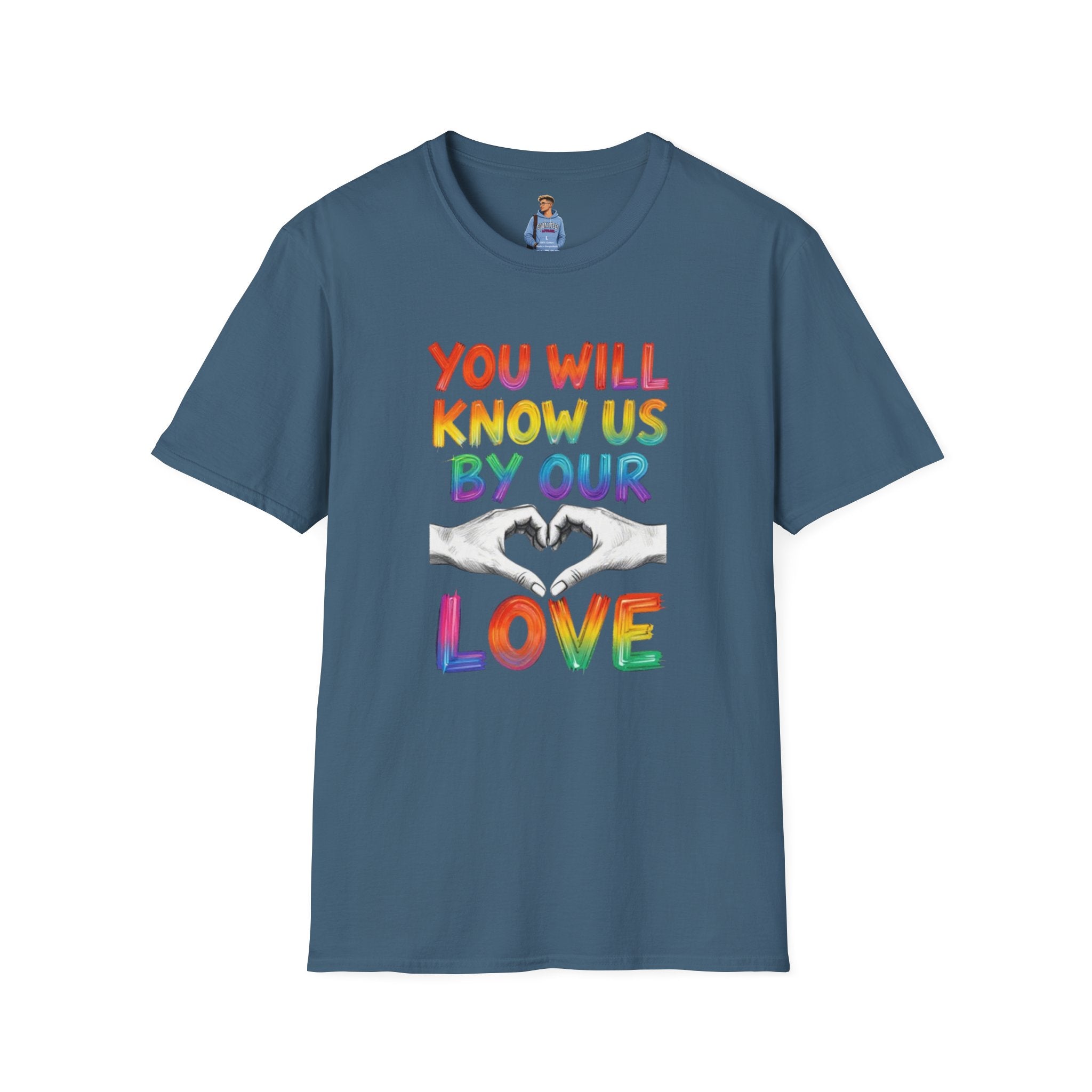 Know Us By Our Love T-Shirt