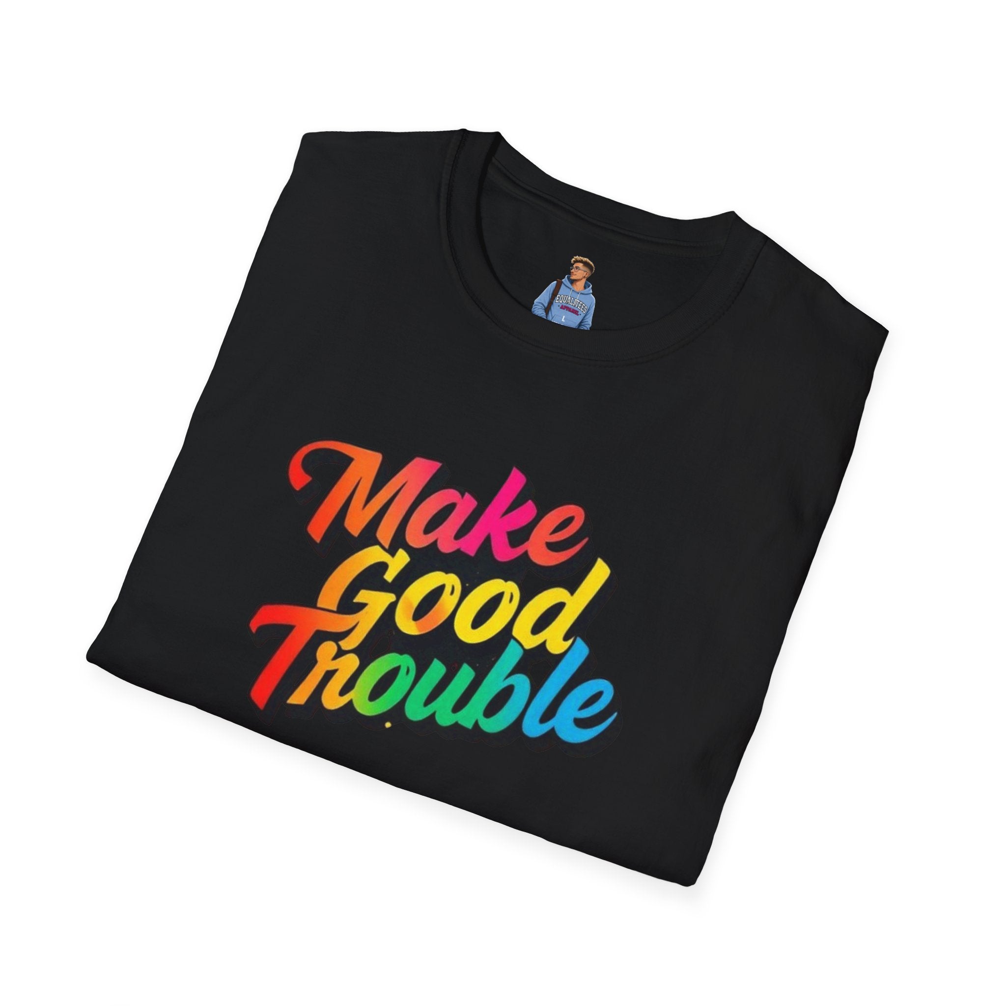 Make Good Trouble' Rainbow T-Shirt