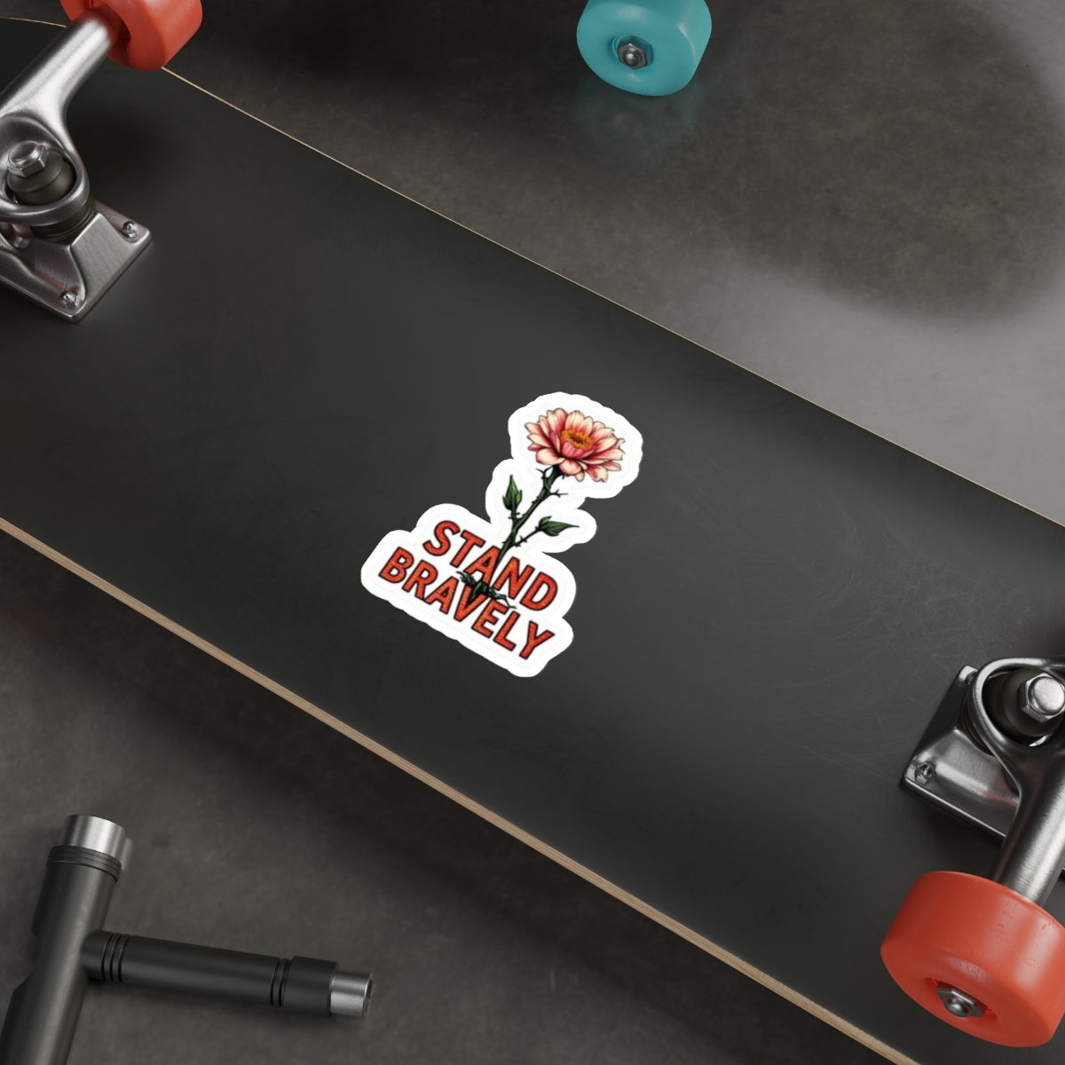 Die-Cut Stickers STAND BRAVELY - EqualiTees.Me