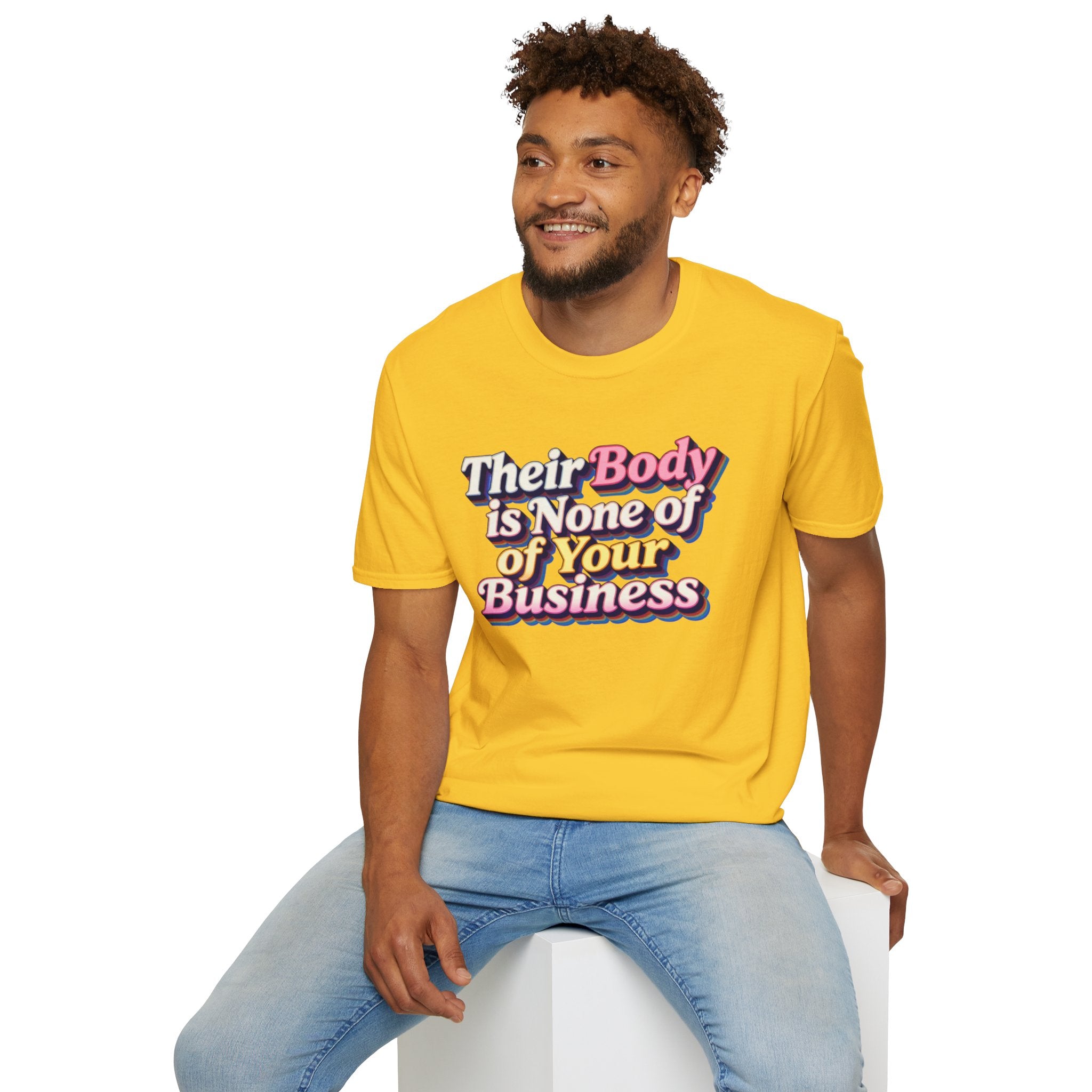 Bodily Autonomy T-Shirt - Their Body Is None of Your Business T-Shirt