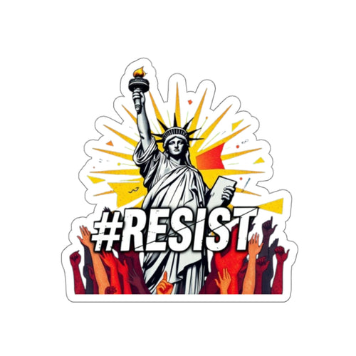 #RESIST with the Statue of Liberty Sticker - EqualiTees.Me