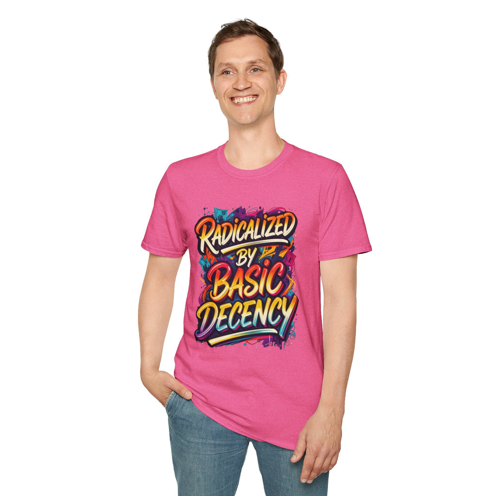Radicalized by Basic Decency T-Shirt Colorful Graffiti Typography