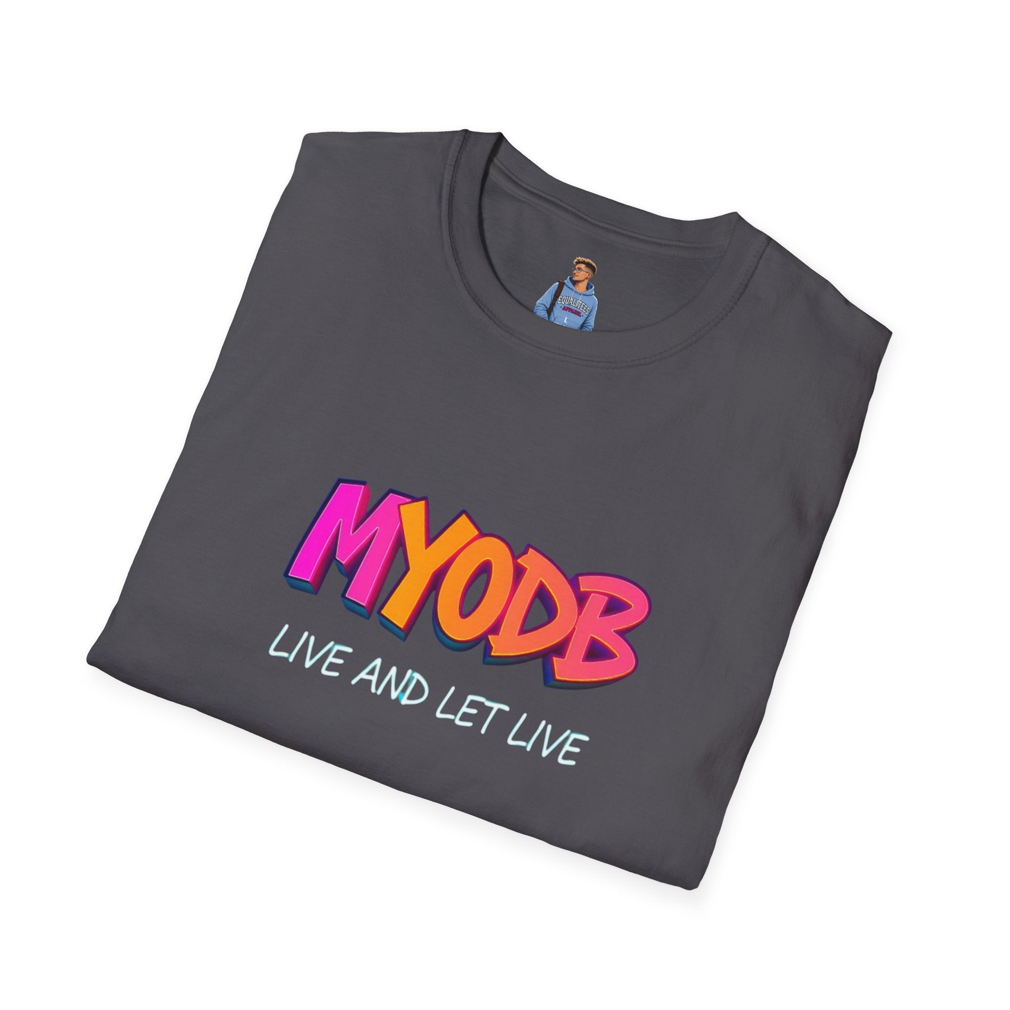 Camiseta MYODB "Vive y deja vivir" | Camiseta unisex de estilo suave | Ropa informal