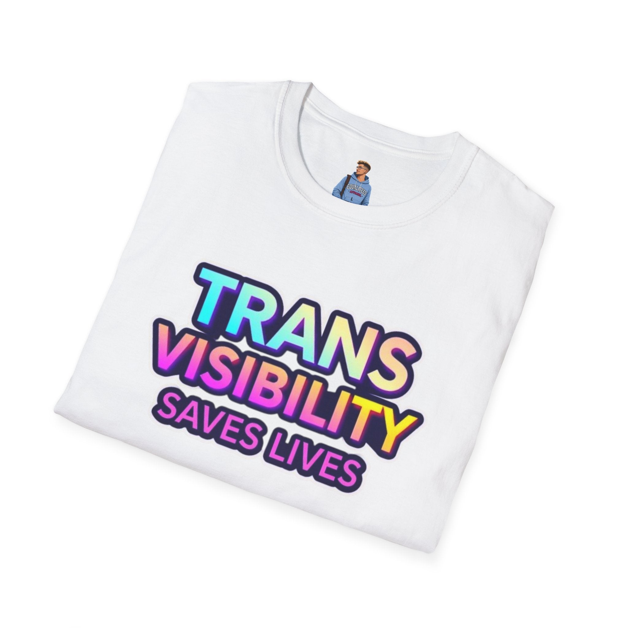 Trans Visibility Saves Lives Statement T-shirt