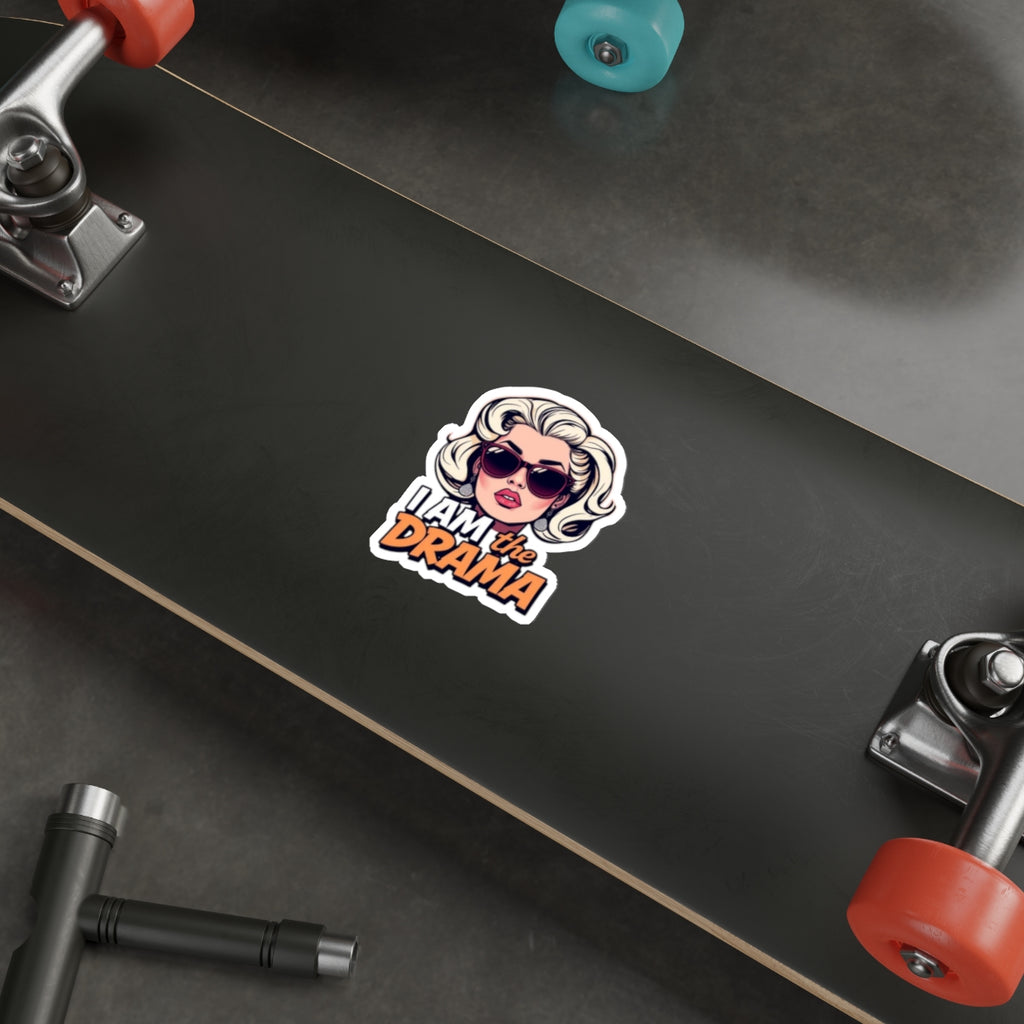 Die-Cut Stickers - I AM the Drama - EqualiTees.Me
