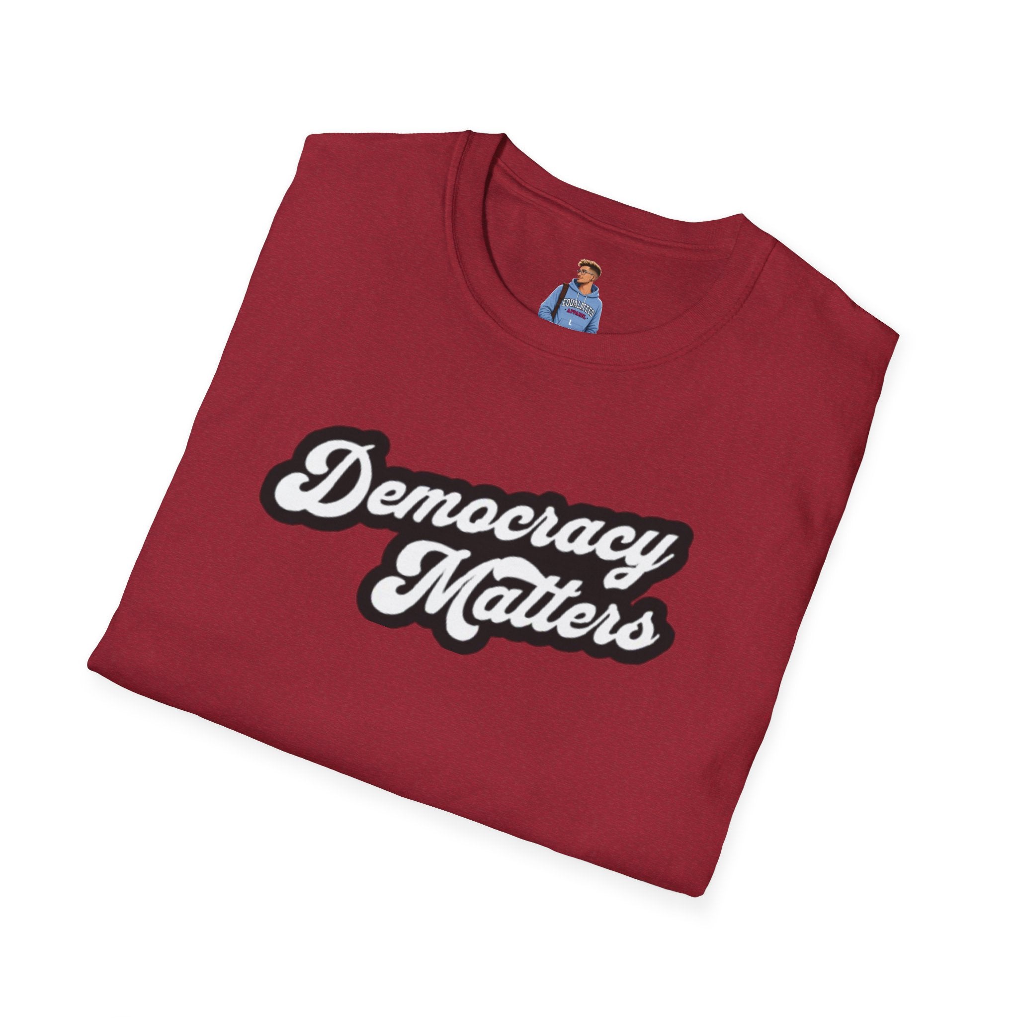 Camiseta unisex de estilo suave con gráficos "La democracia importa" y "Nosotros, el pueblo, estamos cabreados".