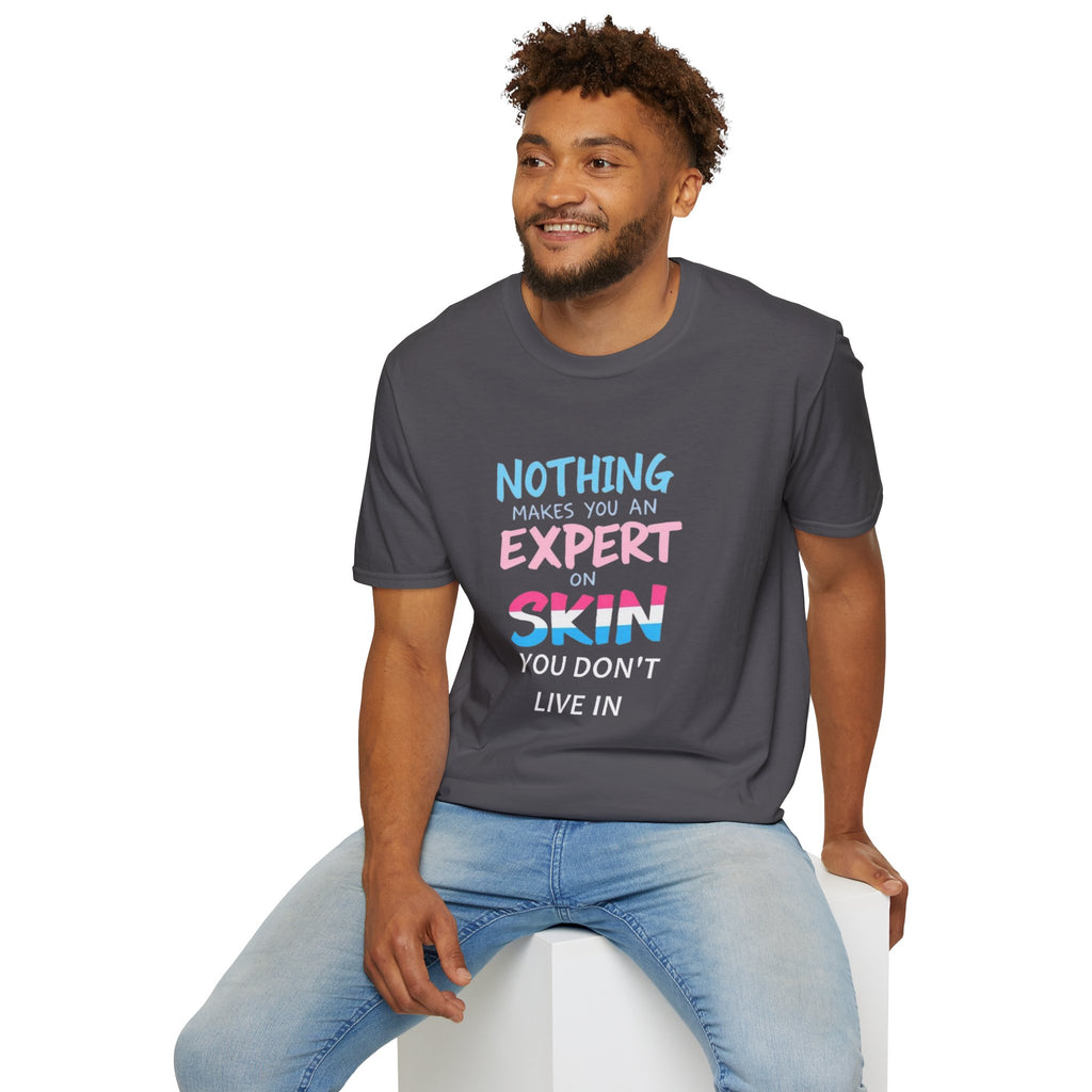 Know Your Own Skin T-Shirt
