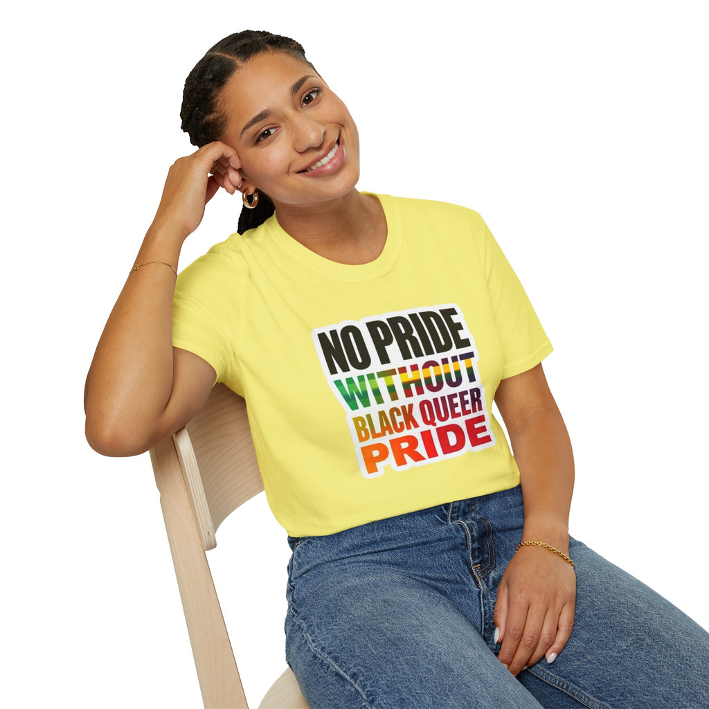 No Pride Without Black Queer Pride T-shirt