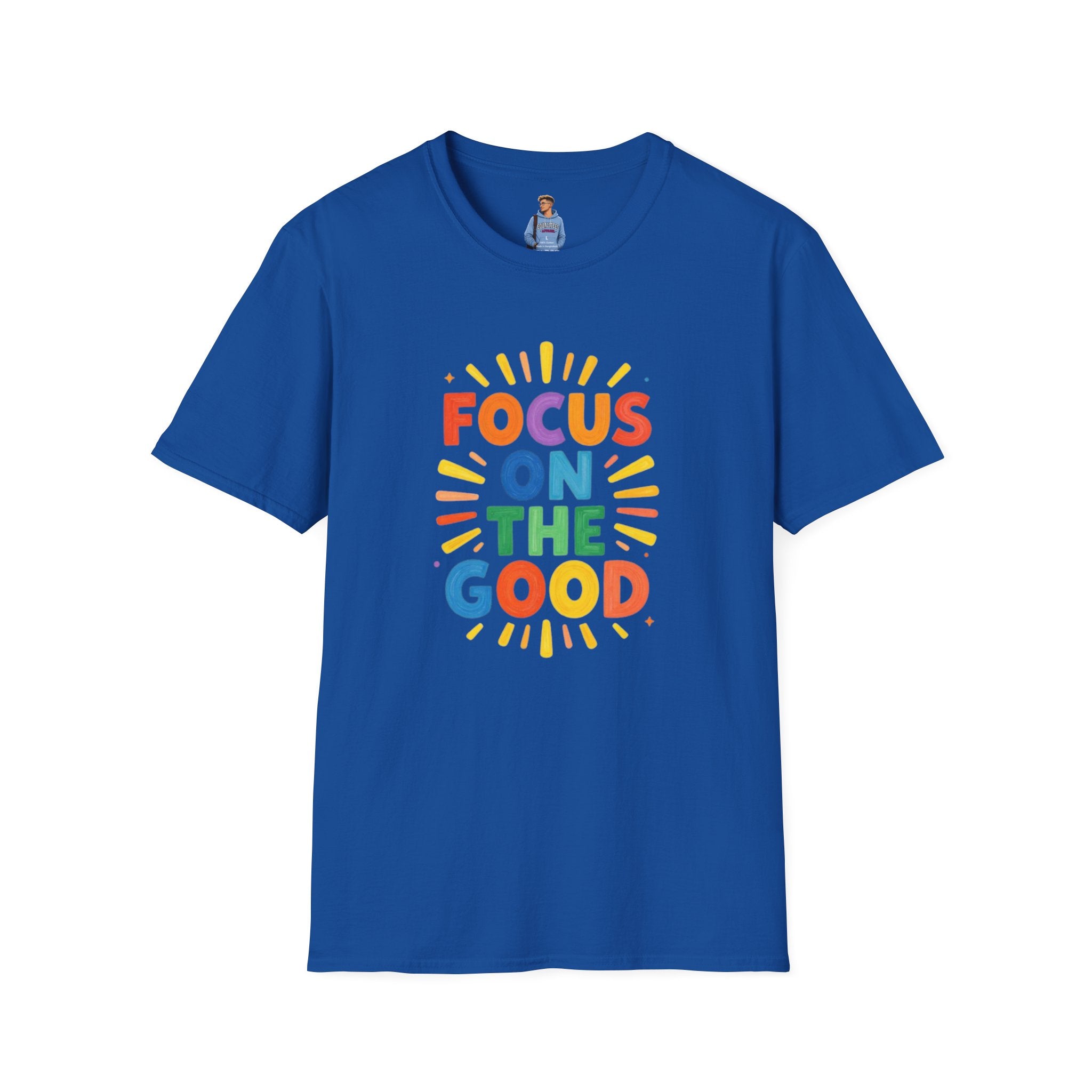 Focus On The Good T-Shirt