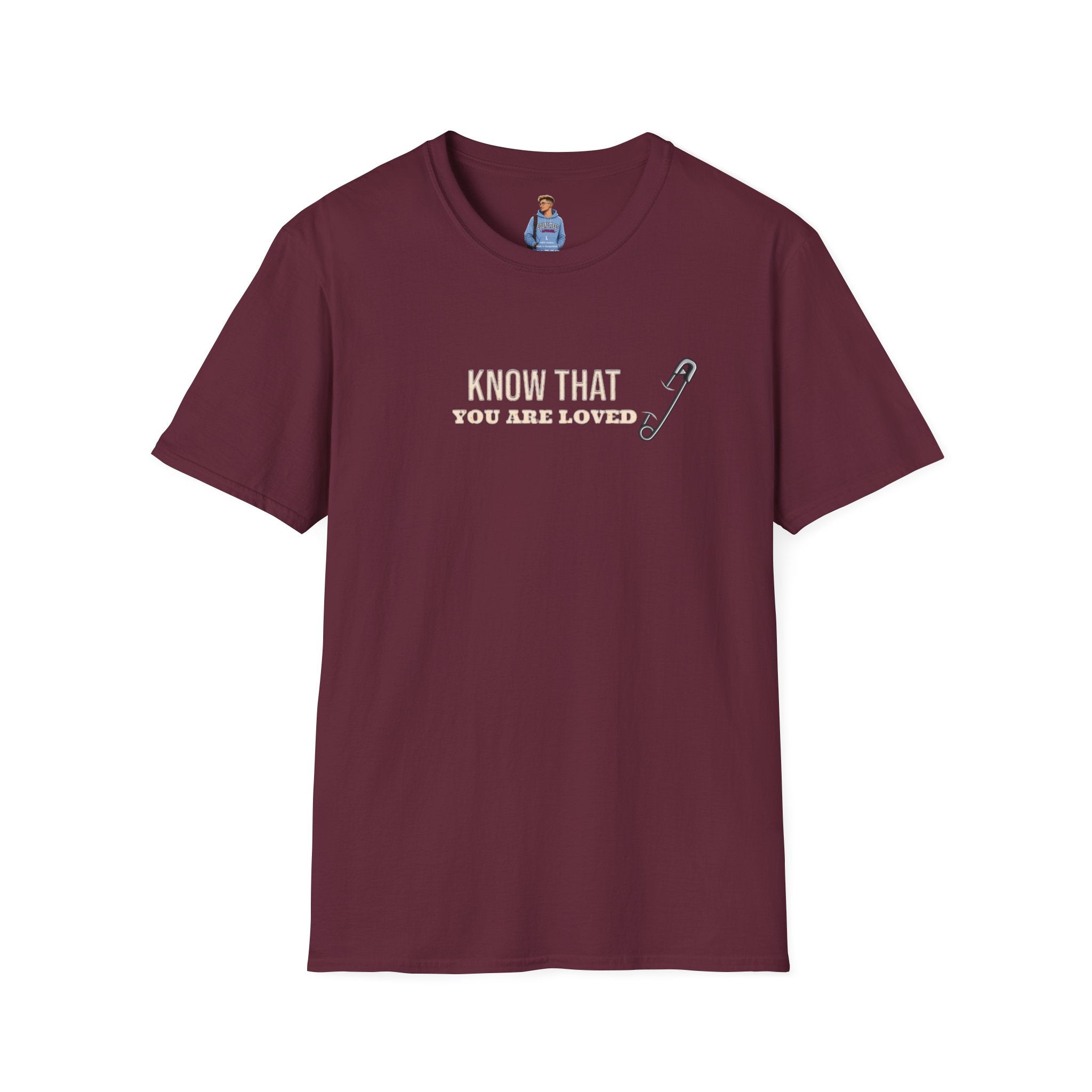 Camiseta unisex de estilo suave con el mensaje "Sepa que es amado" e inspiradora "Safety Pin"