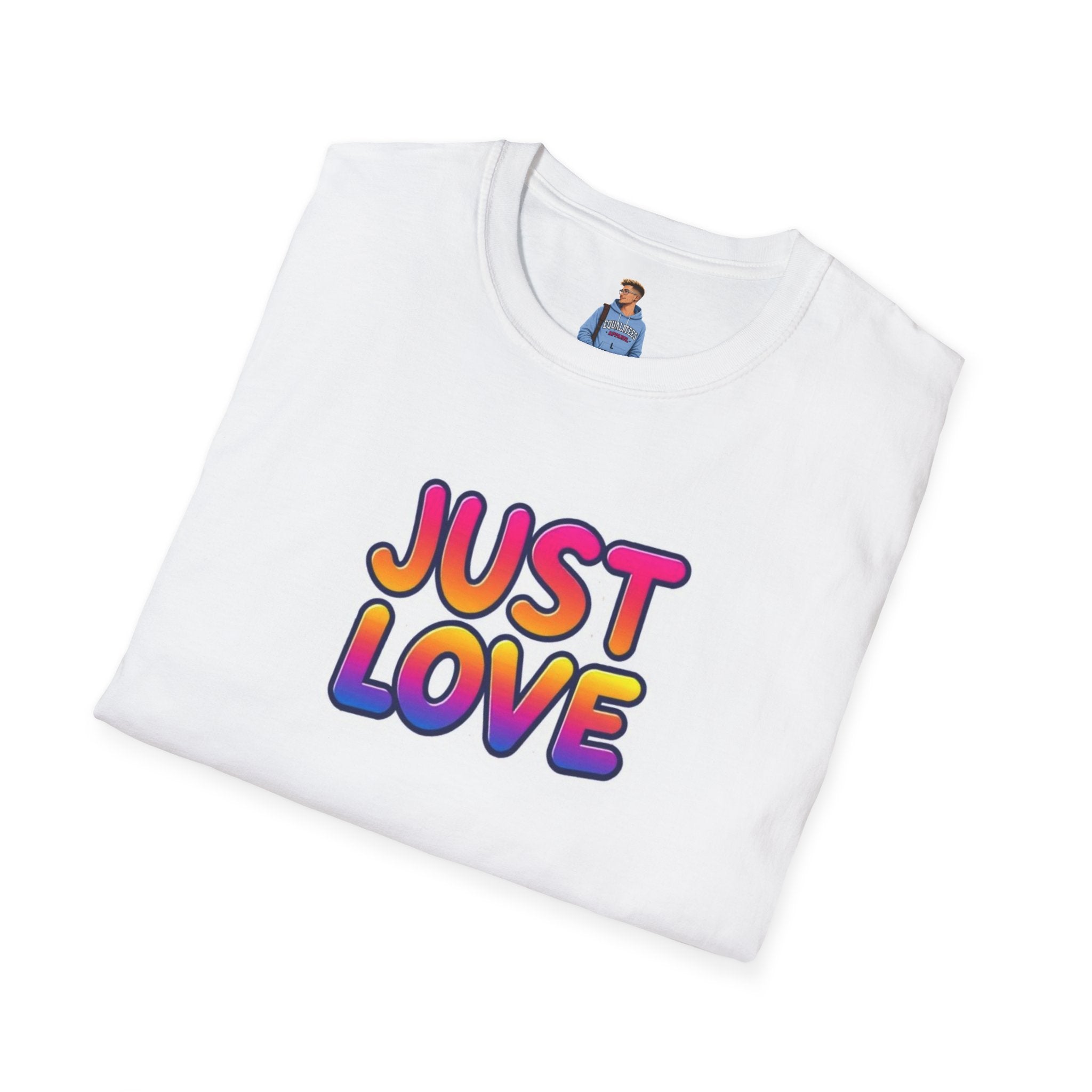 Just Love Unisex Softstyle T-Shirt | Perfect for Pride, Anniversaries, and Everyday Wear