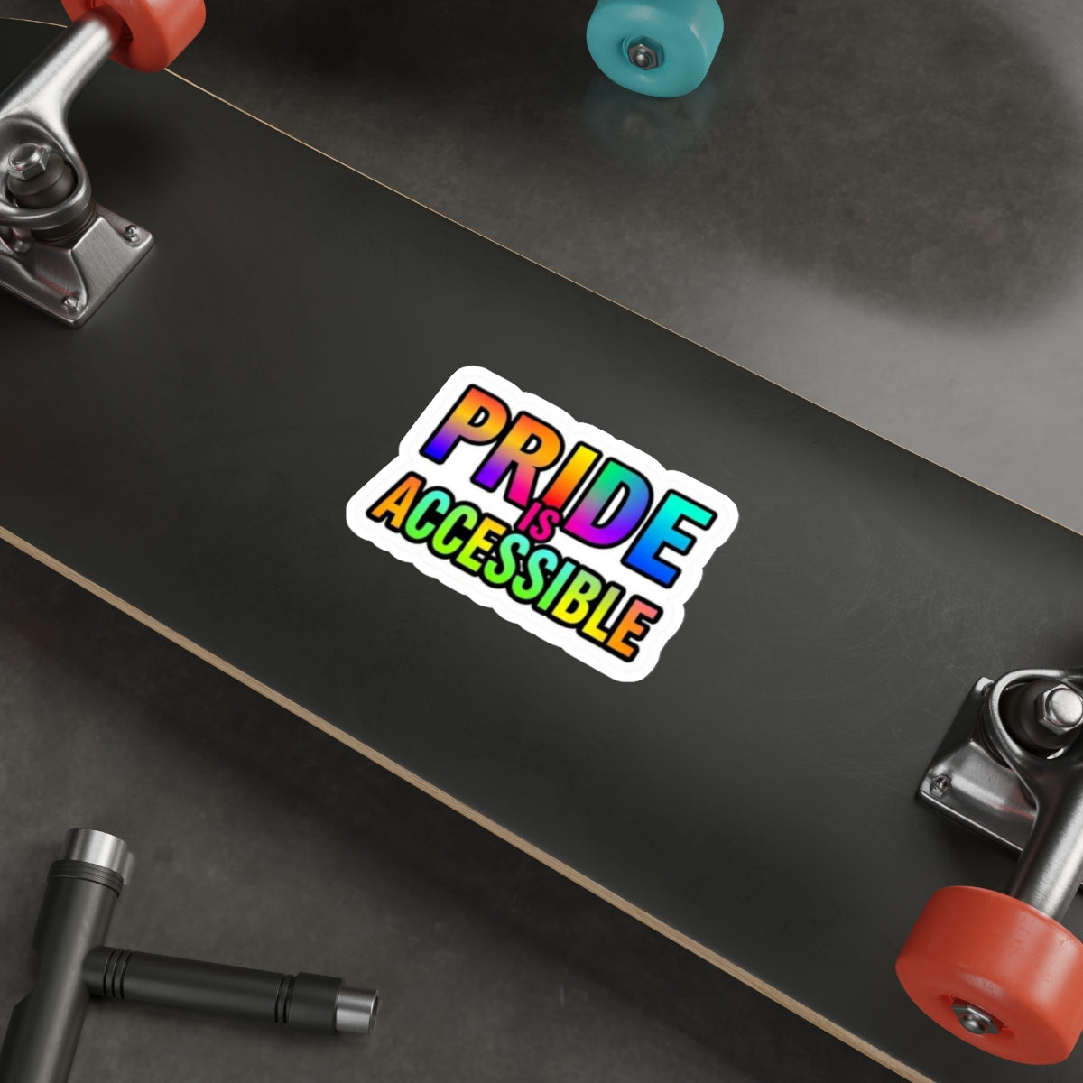 Pride Is Accessible Die-Cut Sticker - EqualiTees.Me