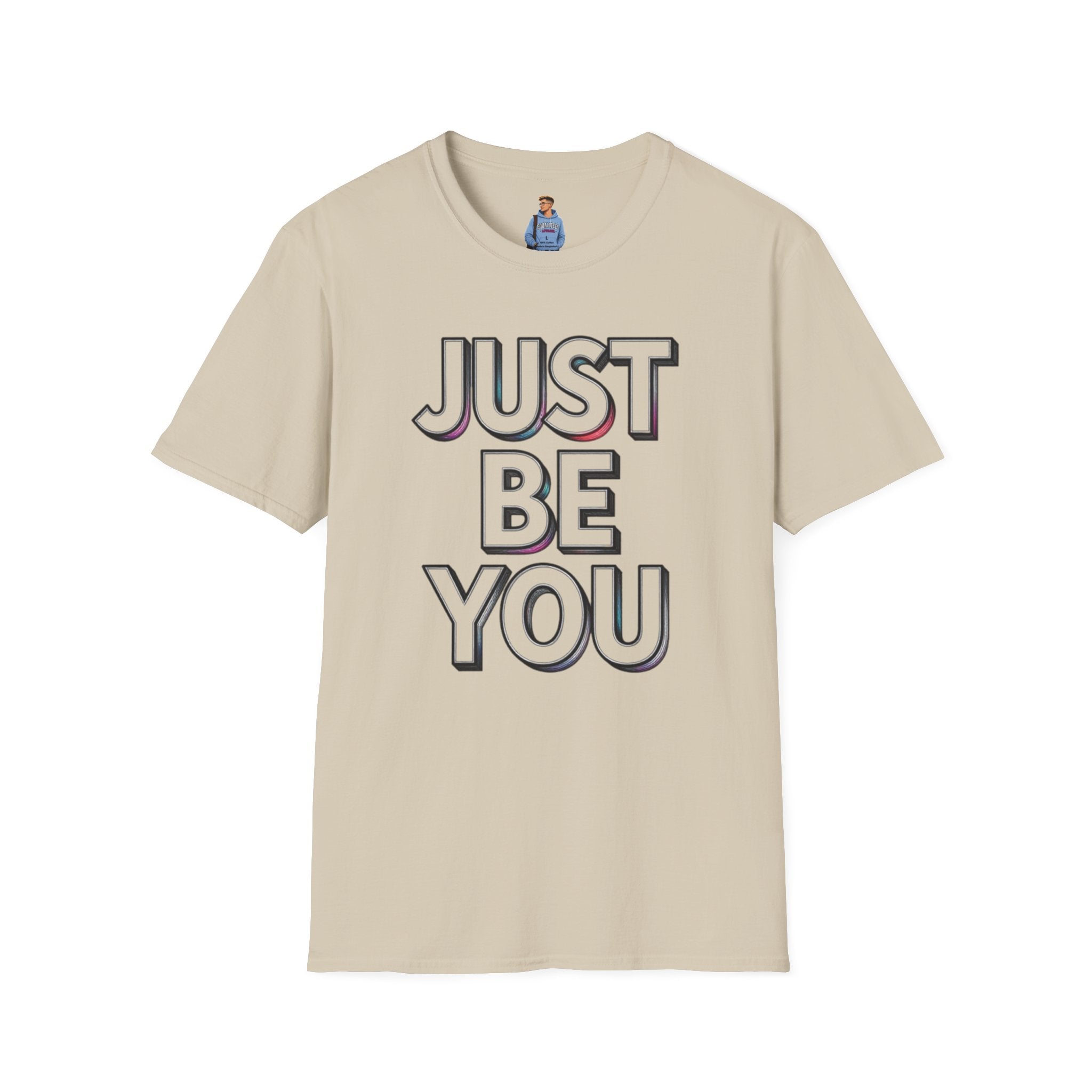 Just Be You T-Shirt — Inspirational Minimalist Graphic Tee