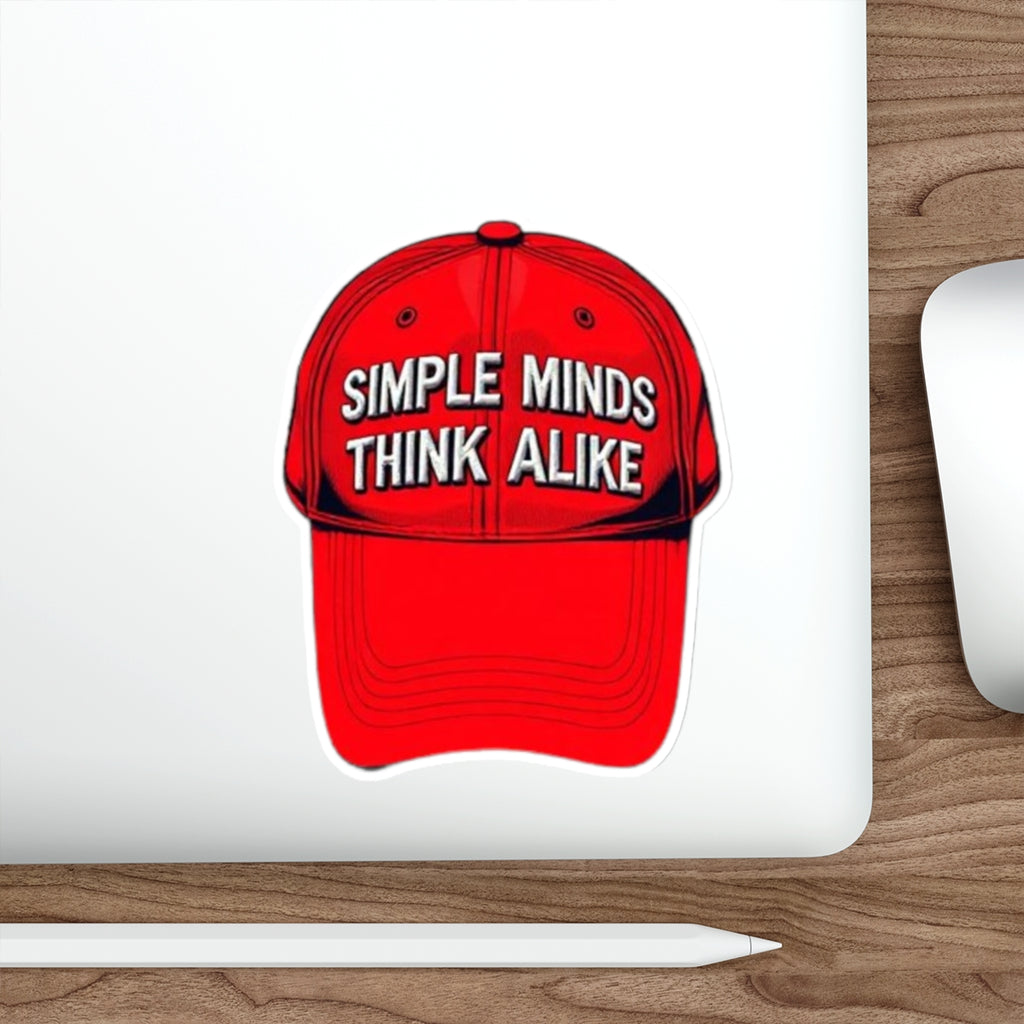 Simple Minds Think Alike Sticker - EqualiTees.Me