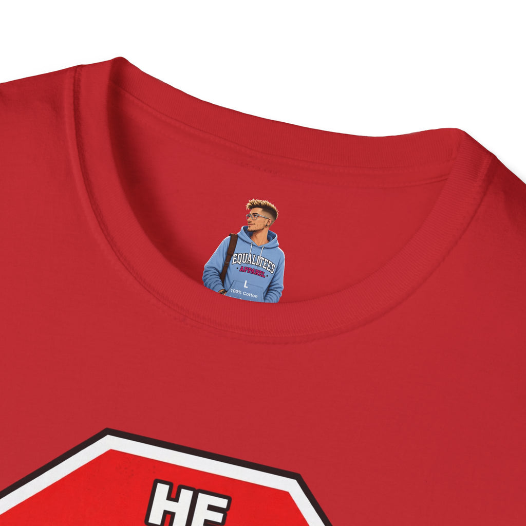 He Said Stop T-Shirt - Consent Awareness