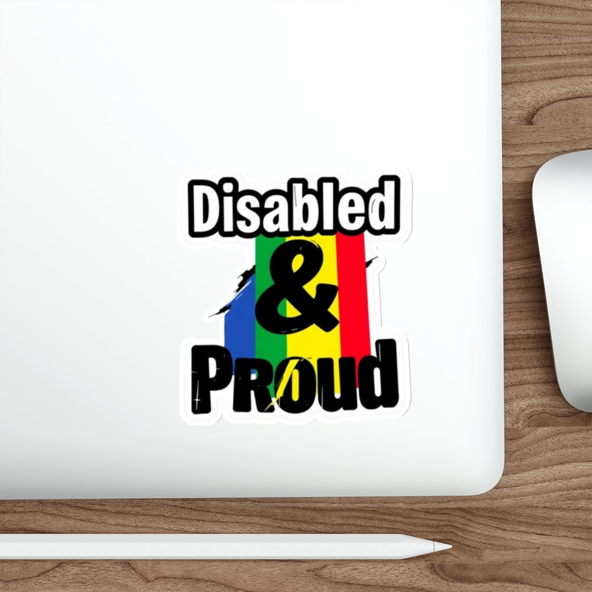 Die-Cut Stickers - DISABLED & PROUD - EqualiTees.Me