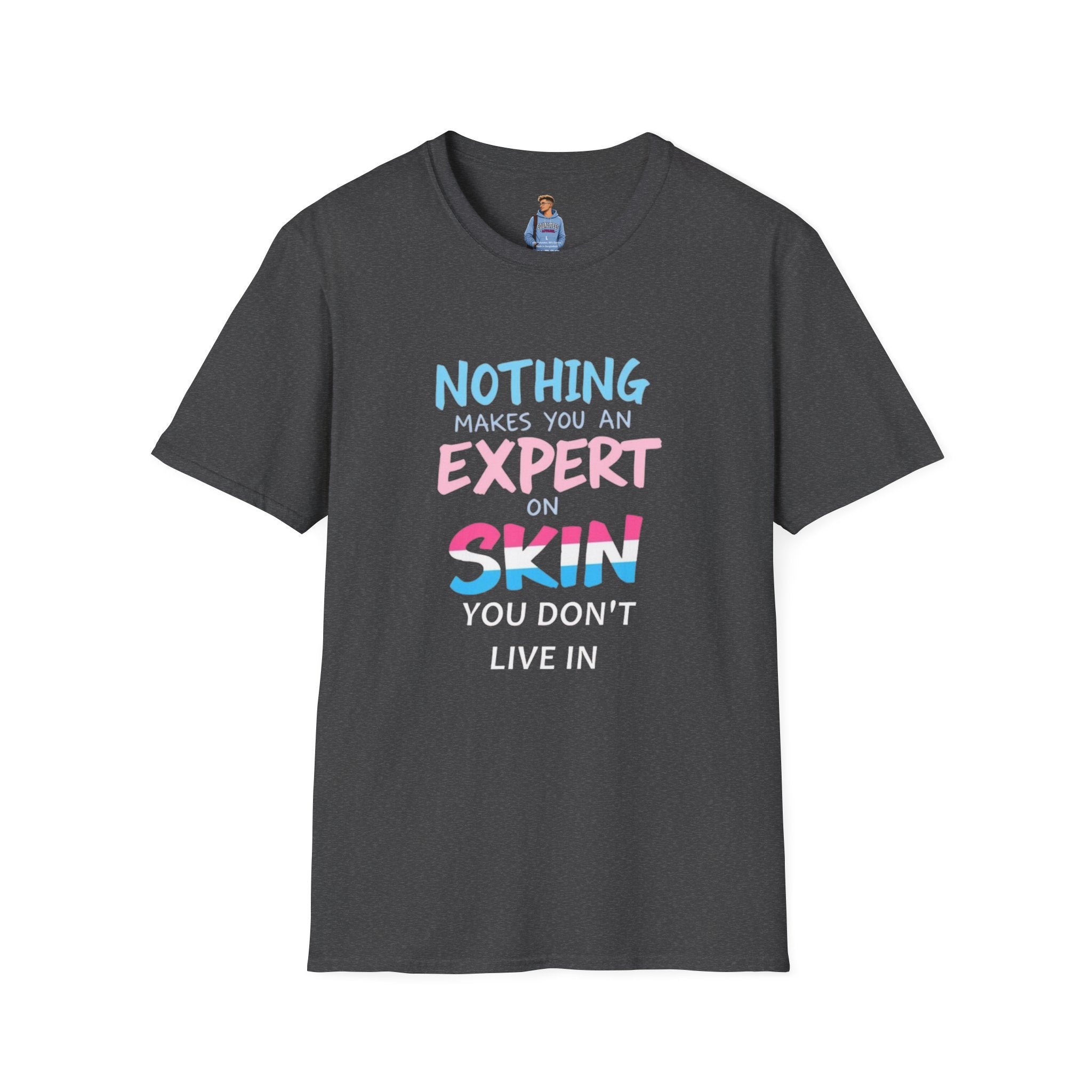 Know Your Own Skin T-Shirt