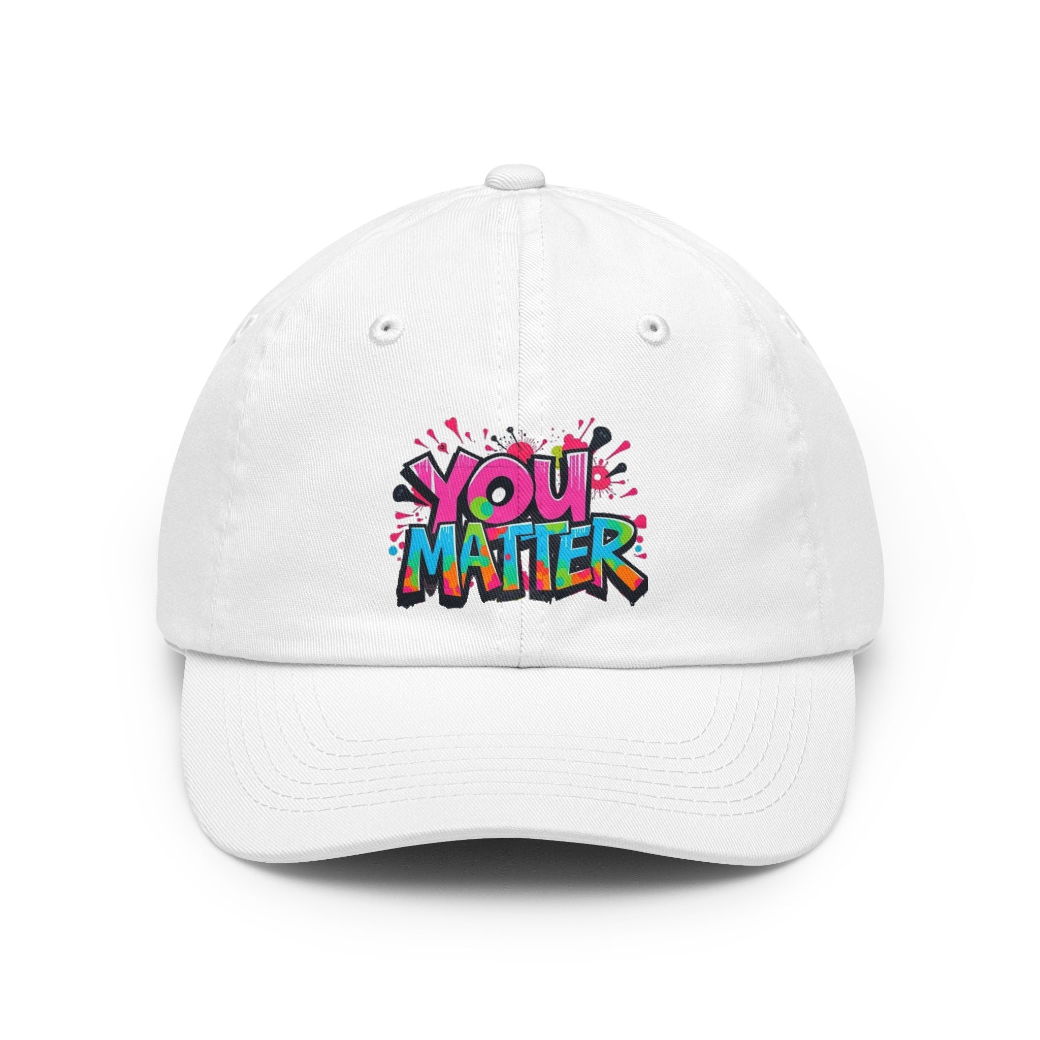 You Matter Inspirational Message Cap