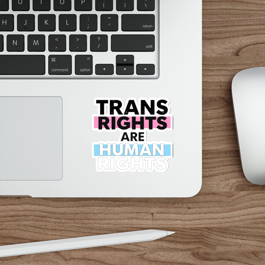 Die-Cut Stickers - TRANS RIGHTS ARE HUMAN RIGHTS - EqualiTees.Me