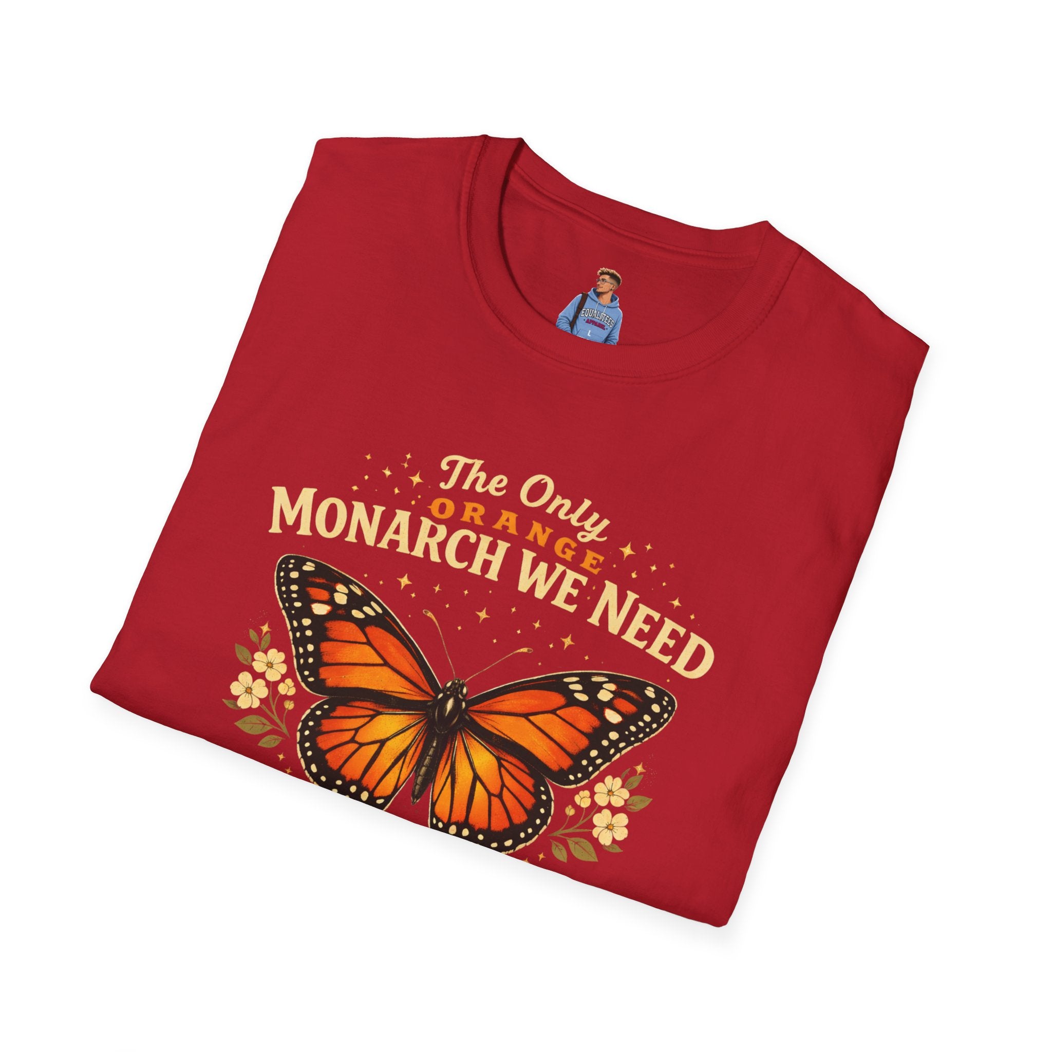 Monarch Butterfly T-Shirt — "The Only Orange Monarch We Need" No Kings Tee
