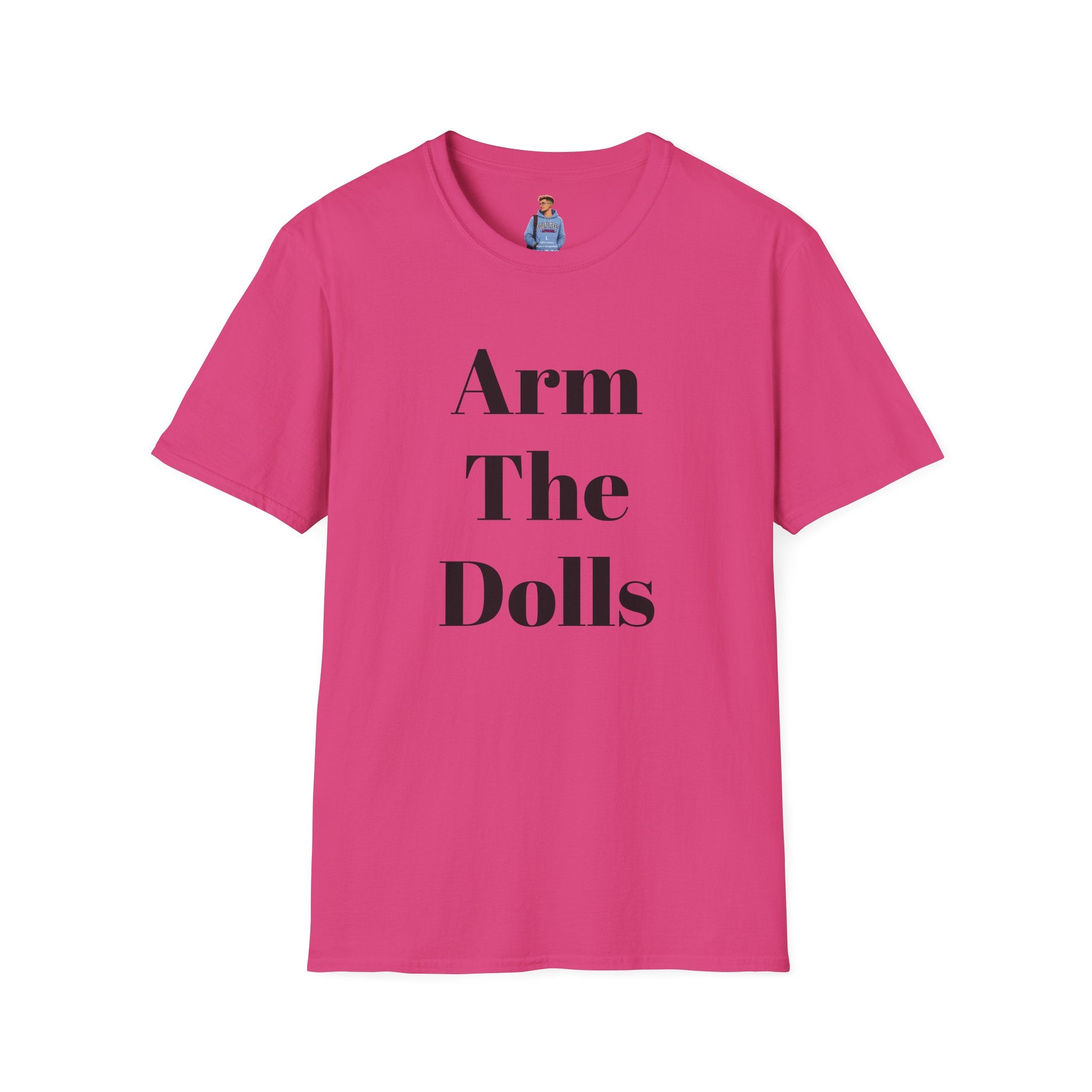Arm The Dolls — Minimalist Statement T-Shirt
