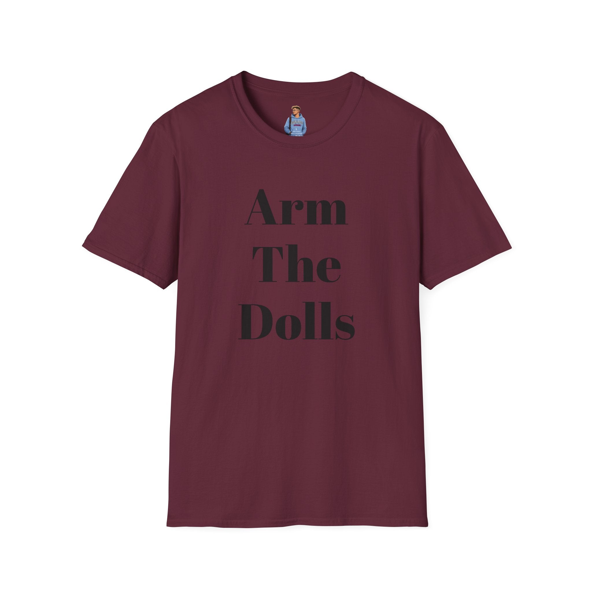 Arm The Dolls — Minimalist Statement T-Shirt