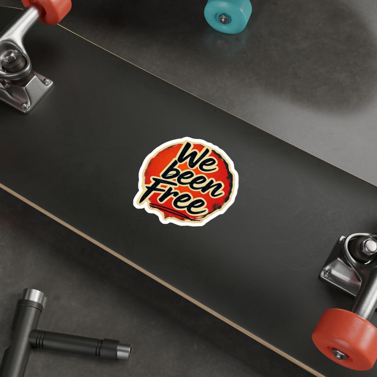Die-Cut Stickers - We Been Free - EqualiTees.Me