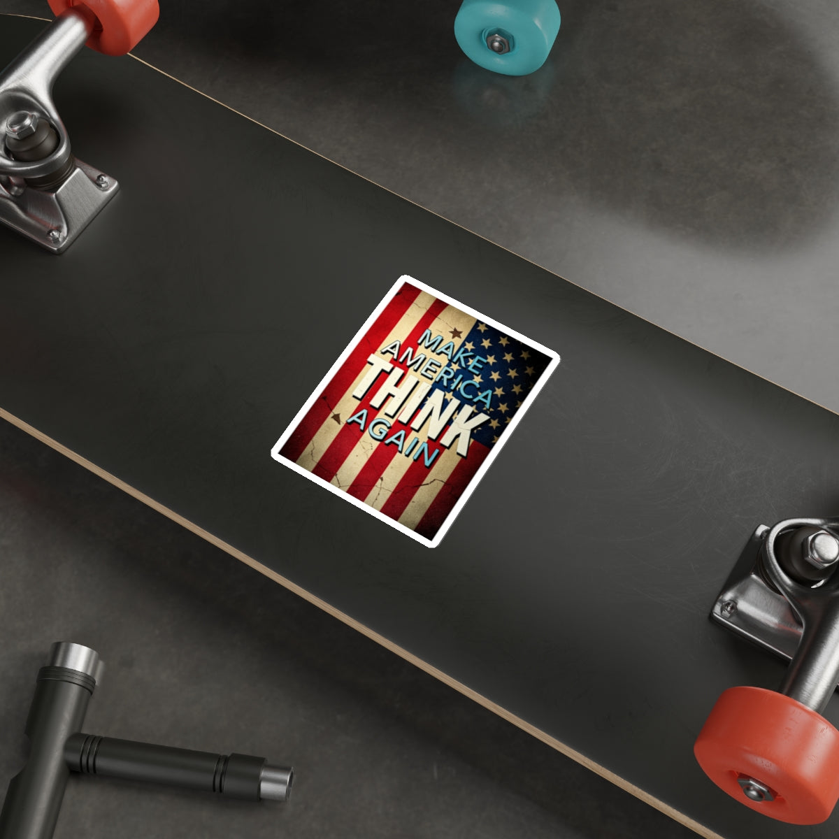 Make America Think Again Die-Cut Sticker - EqualiTees.Me