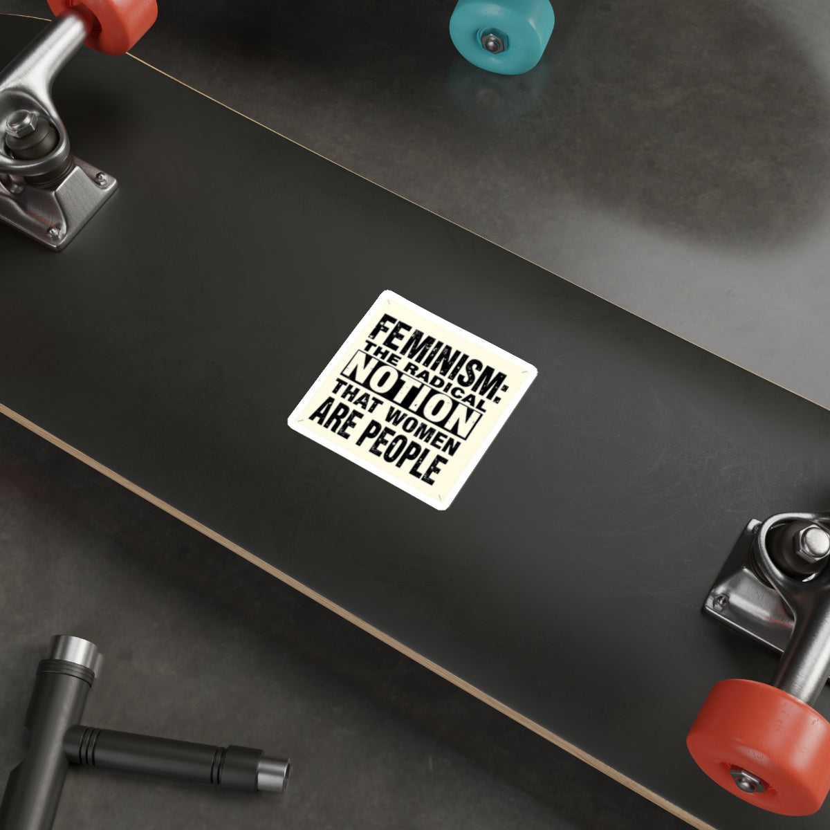 Die-Cut Stickers - FEMINISM: THE RADICAL NOTION THAT WOMEN ARE PEOPLE - EqualiTees.Me