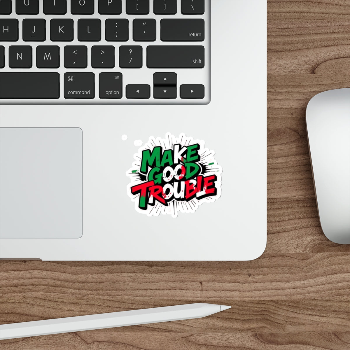 Make Good Trouble Green White Red Sticker