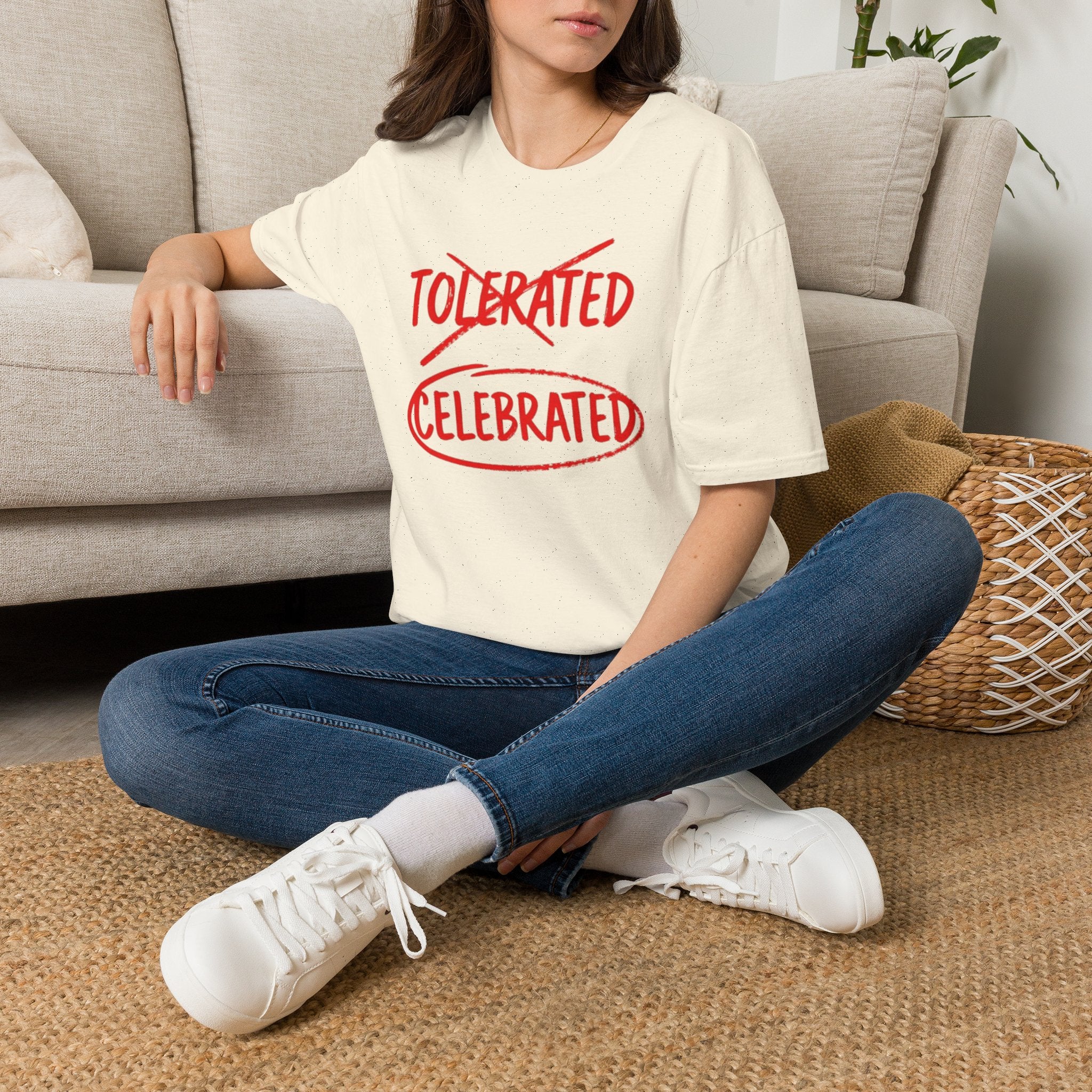 Not Tolerated. Celebrated. T-Shirt