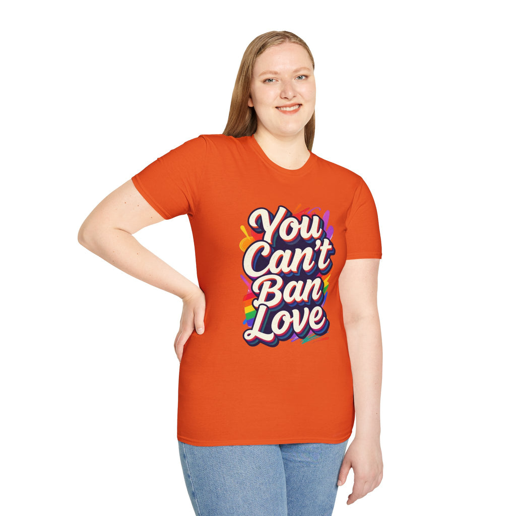 You Can't Ban Love T‑Shirt — Rainbow LGBTQ+ Pride Graphic Tee