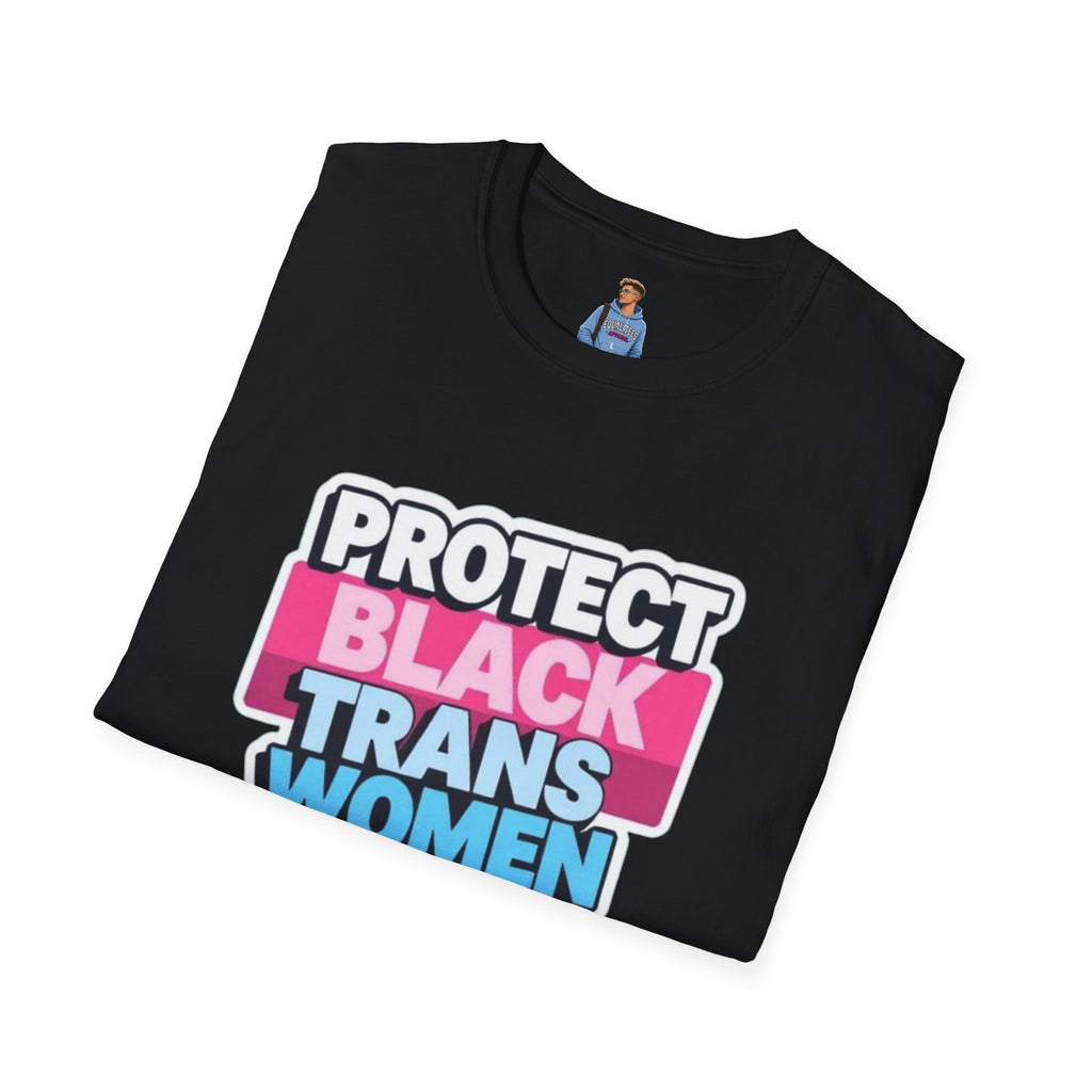 Protect Black Trans Women T-shirt
