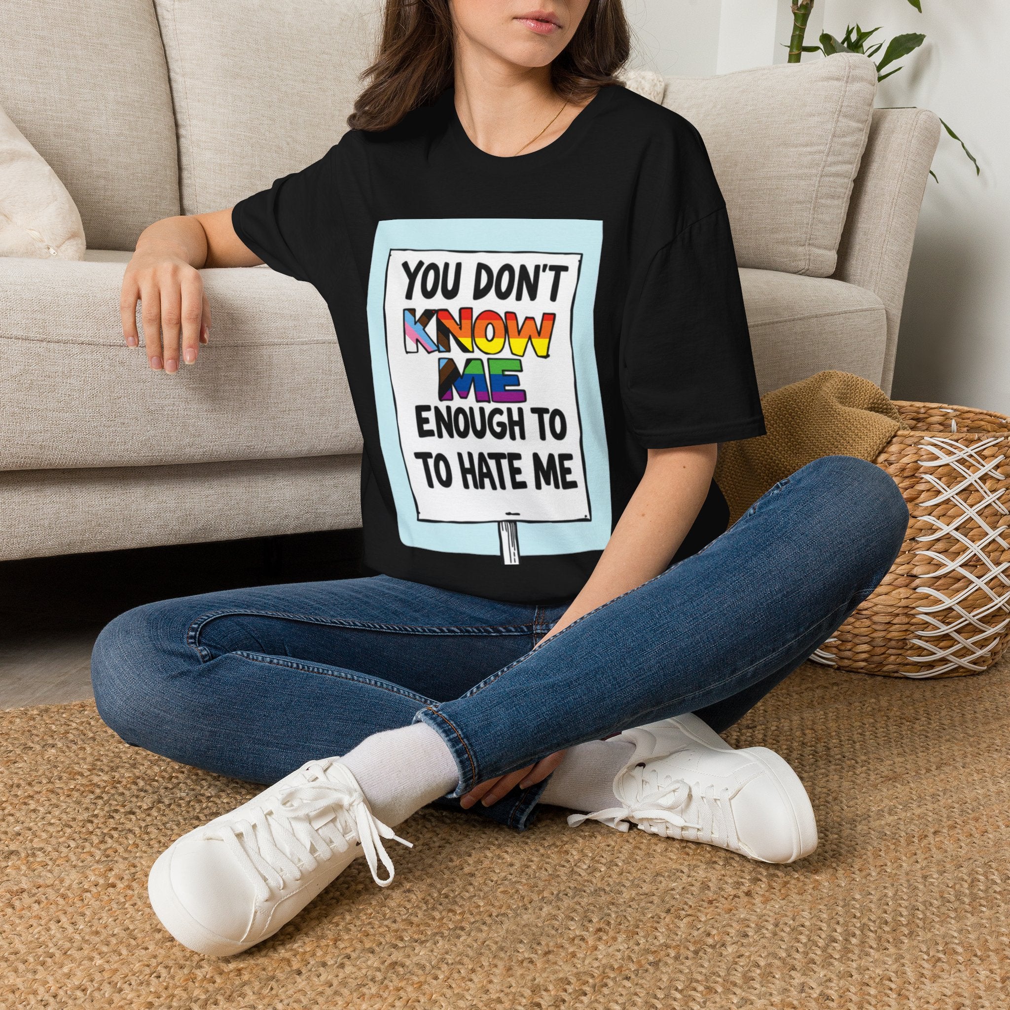 Camiseta de orgullo inclusivo "No me conoces lo suficiente como para odiarme": camiseta unisex de estilo suave para uso informal