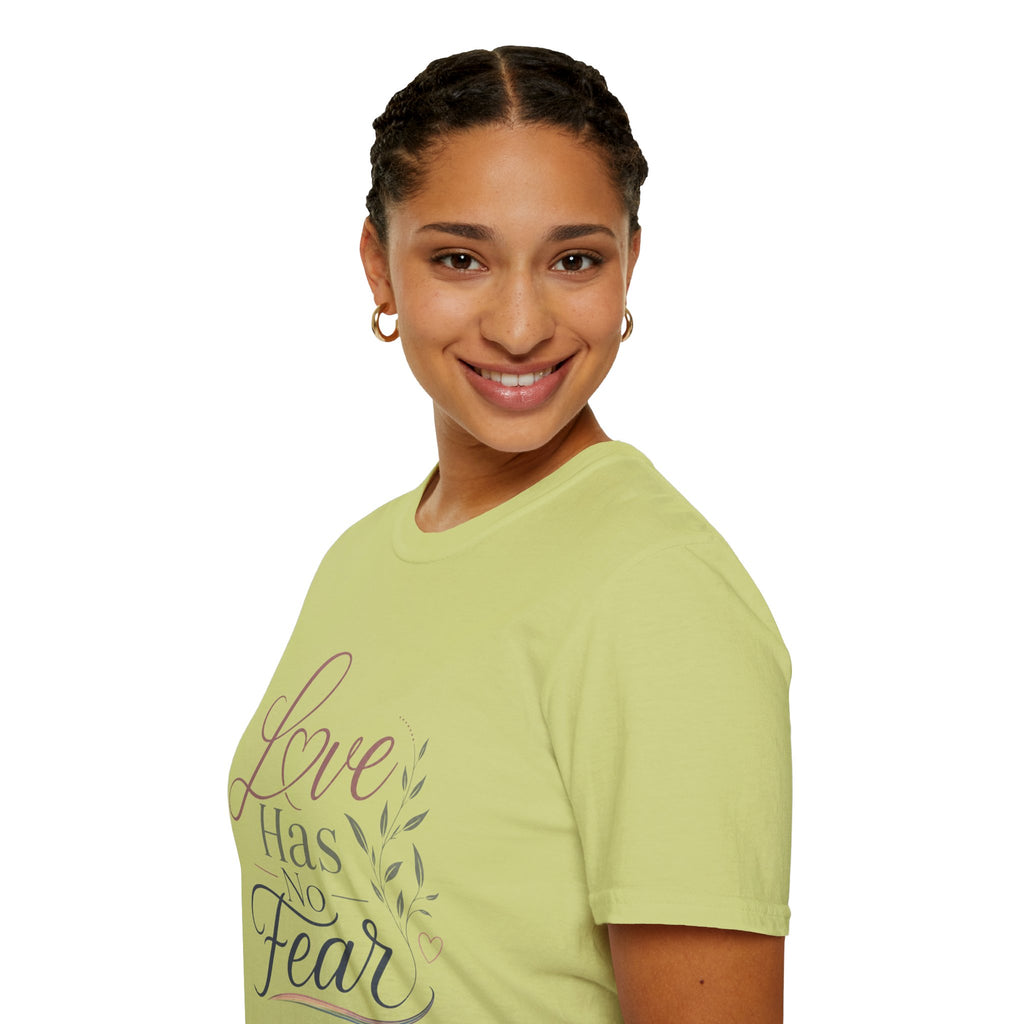 Love Has No Fear T-Shirt — Inspirational Tee