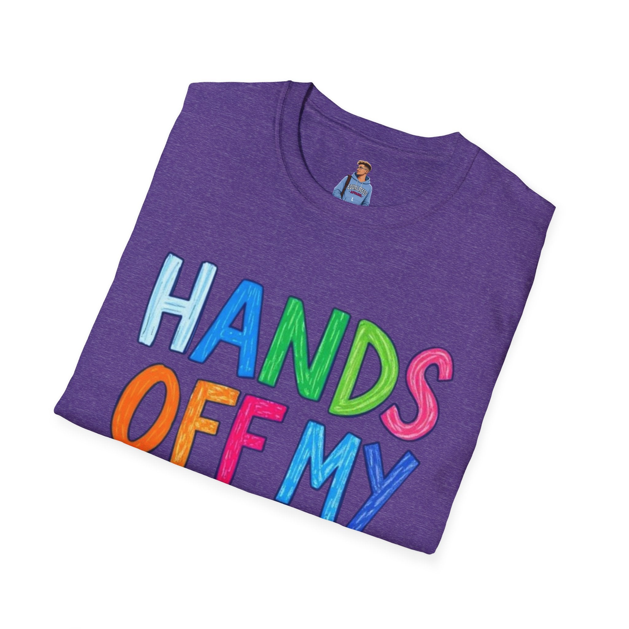 HANDS OFF MY FUTURE Political Statement T-Shirt