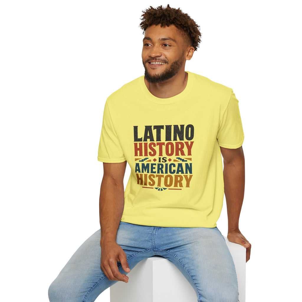 Latino History Is American History T-Shirt
