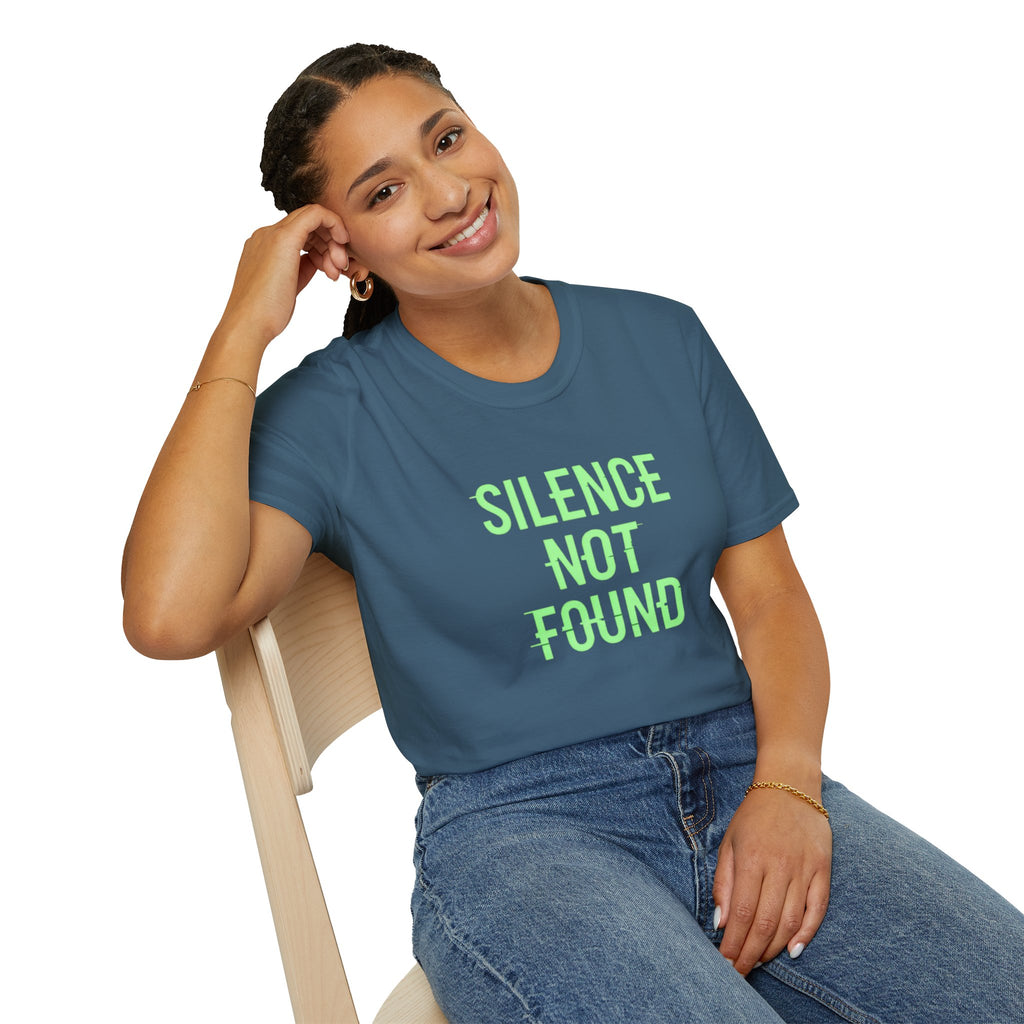 Silence Not Found T-Shirt