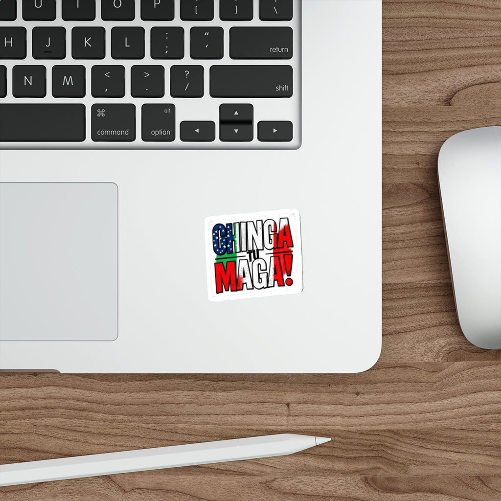 CHINGA TU MAGA! Die-Cut Sticker - EqualiTees.Me