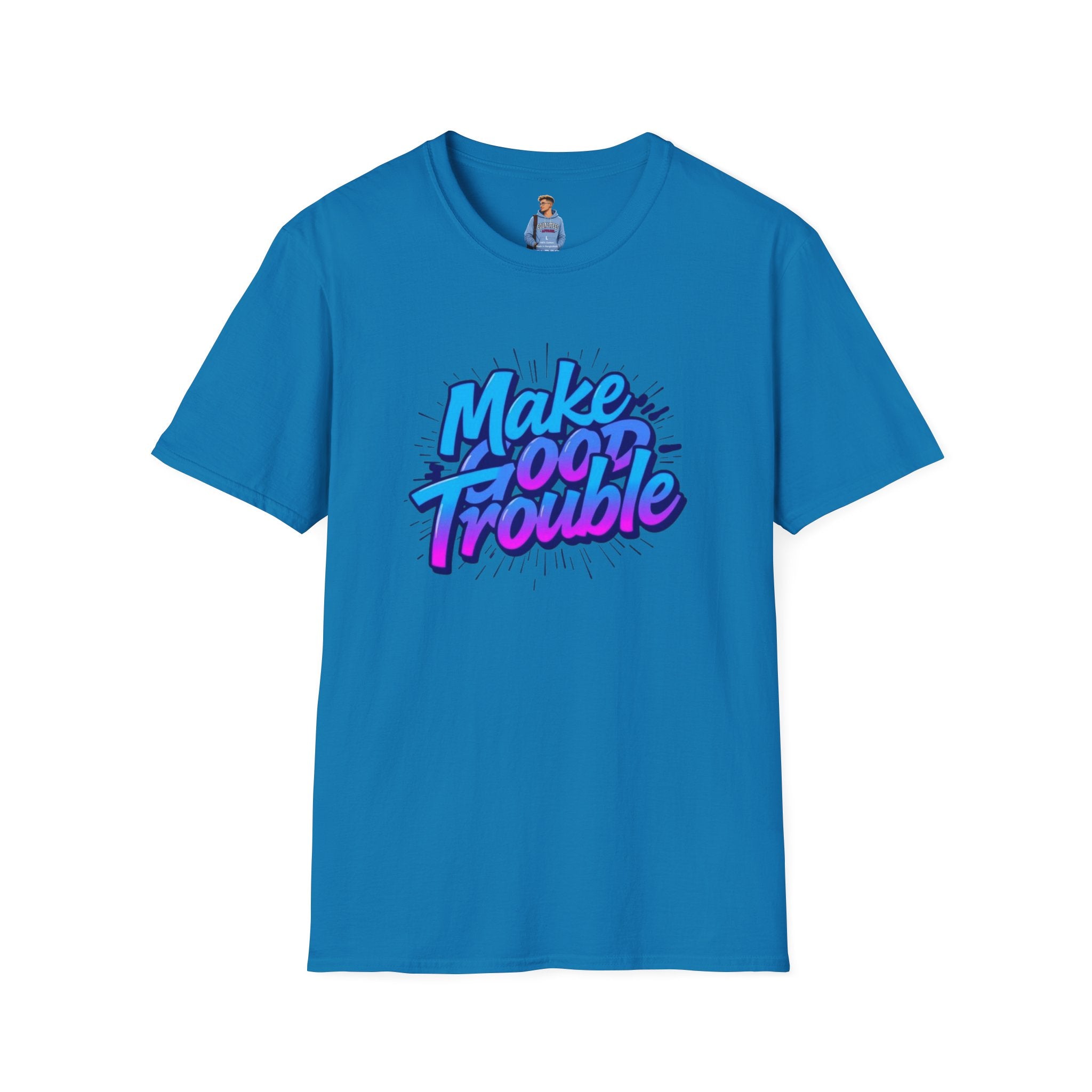 Make Good Trouble Blue Graphic Unisex T-Shirt - Fun & Bold Design for Everyday Wear