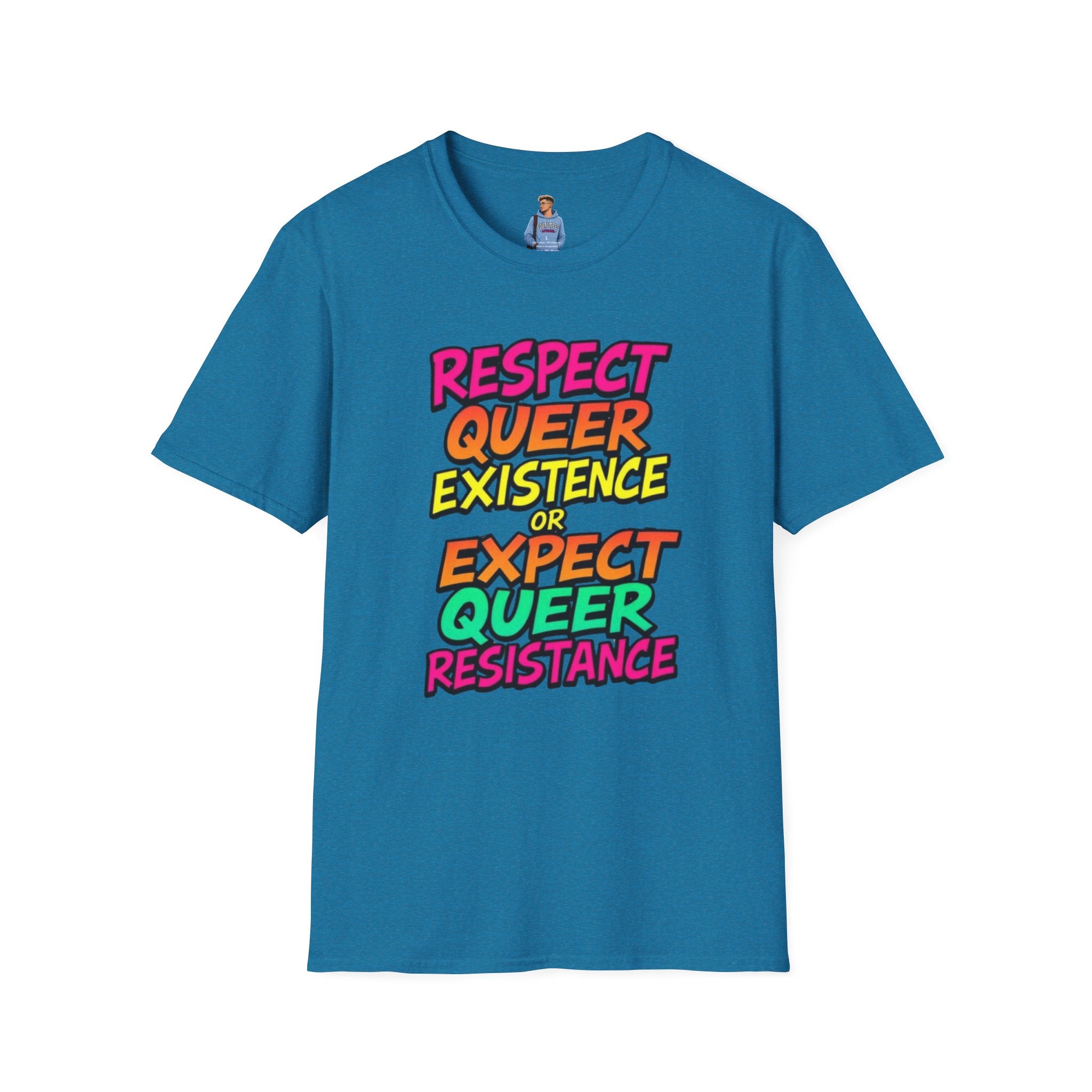 Respect Queer Existence or Expect Queer Resistance T-Shirt