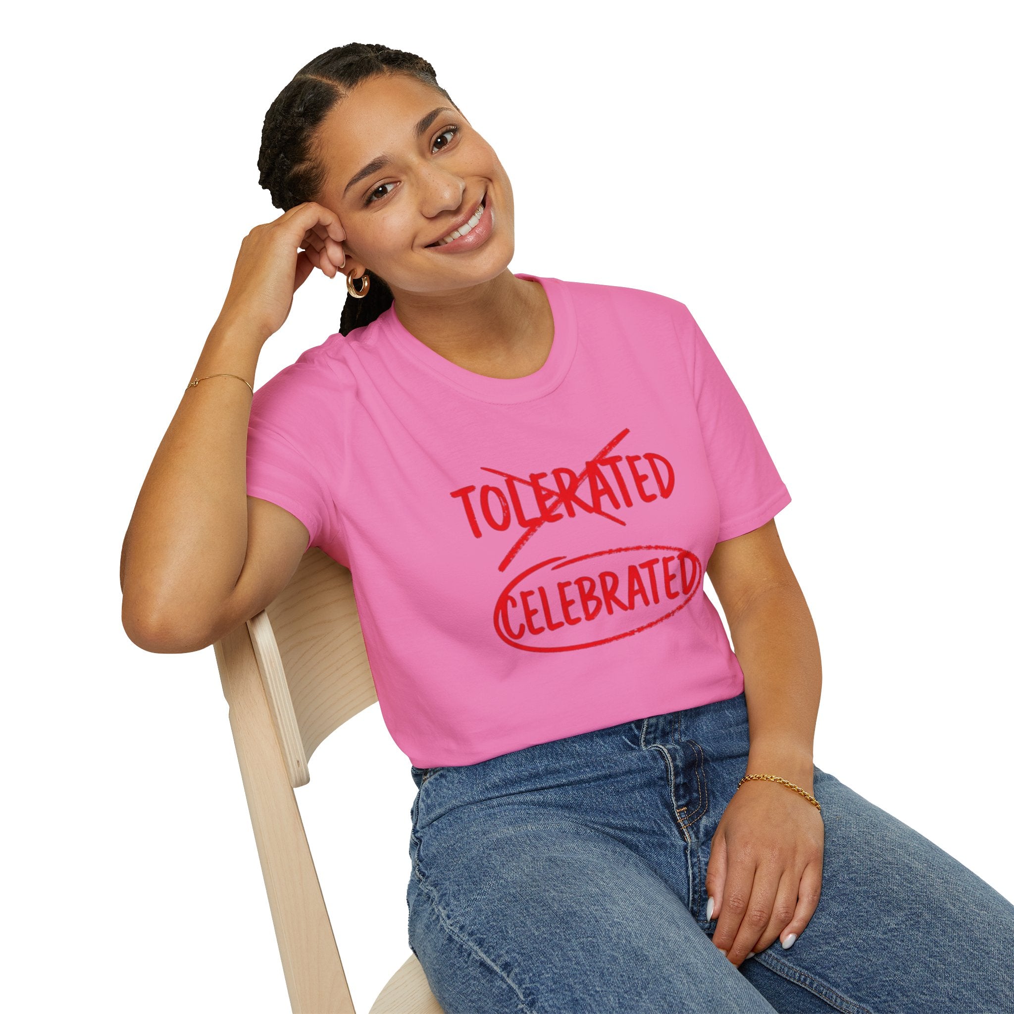 Not Tolerated. Celebrated. T-Shirt