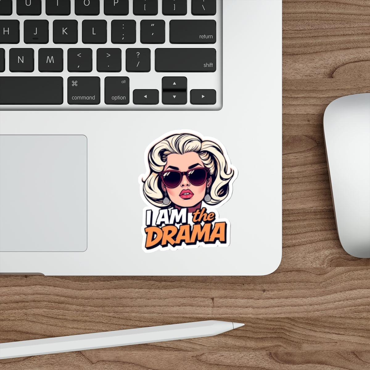 Die-Cut Stickers - I AM the Drama - EqualiTees.Me