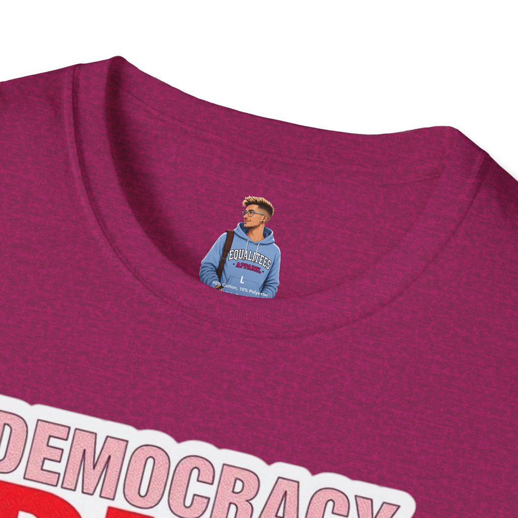 Democracy Dies Without Women Unisex Softstyle T-Shirt