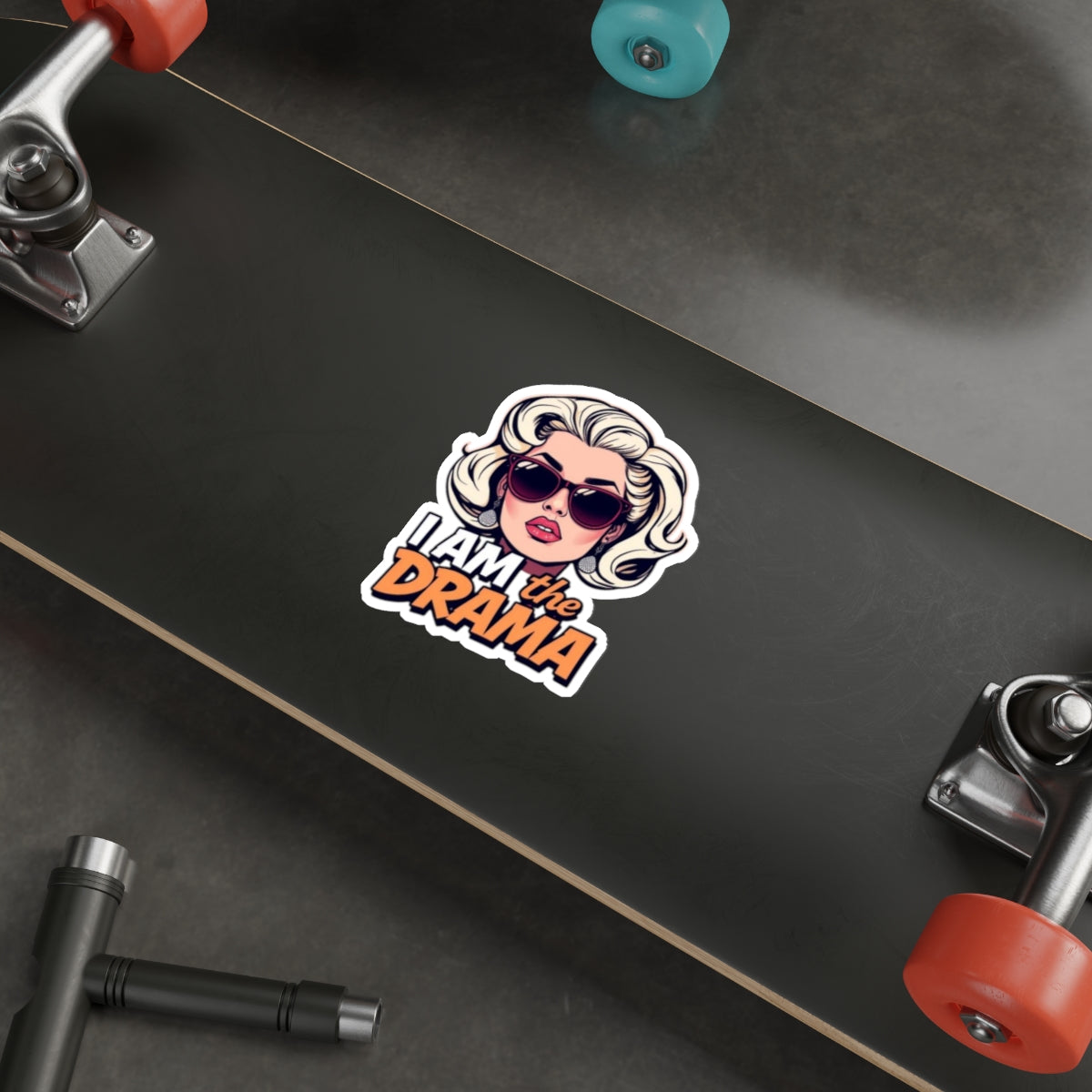 Die-Cut Stickers - I AM the Drama - EqualiTees.Me